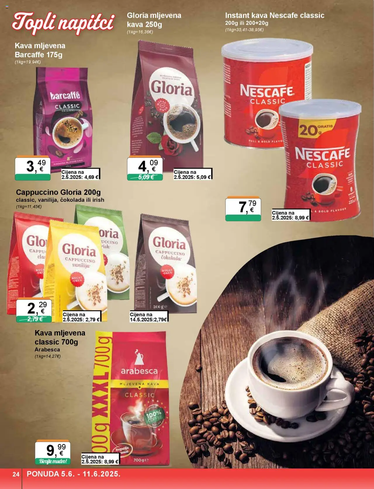 KTC katalog | vrijedi od 05.06.2025 | Stranica: 24 | Proizvodi: Nescafe, Kava, Čokolada, Arabesca