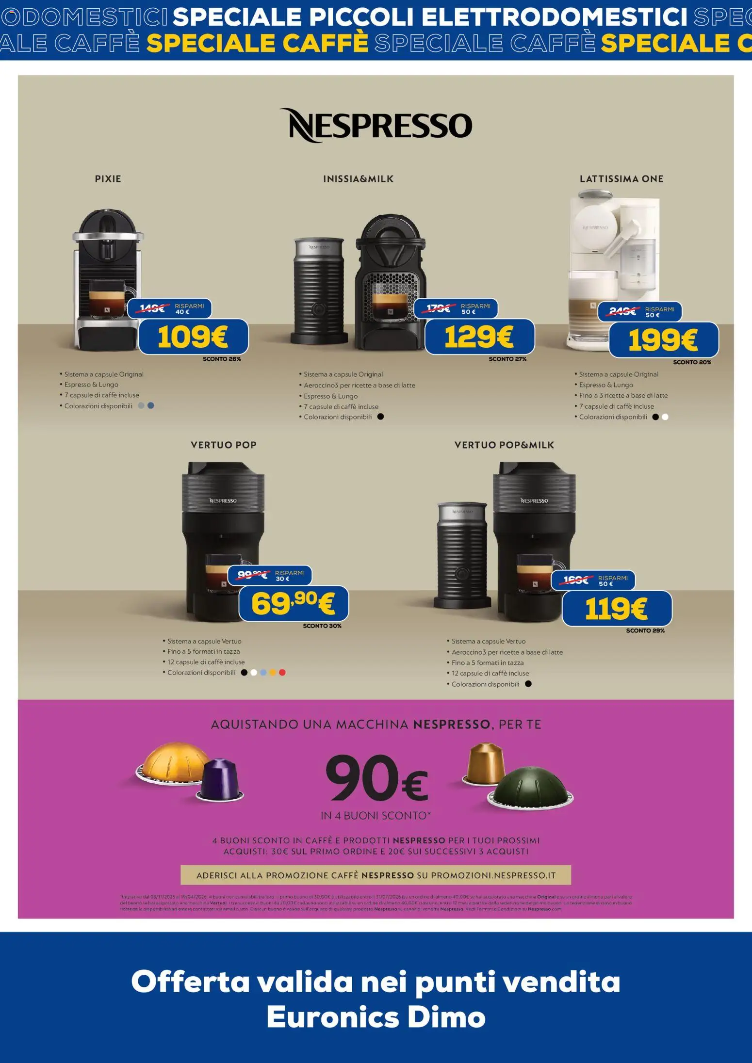 Volantino Euronics del 09.03.2026 | Pagina: 12 | Prodotti: Caffè, Tè, Latte