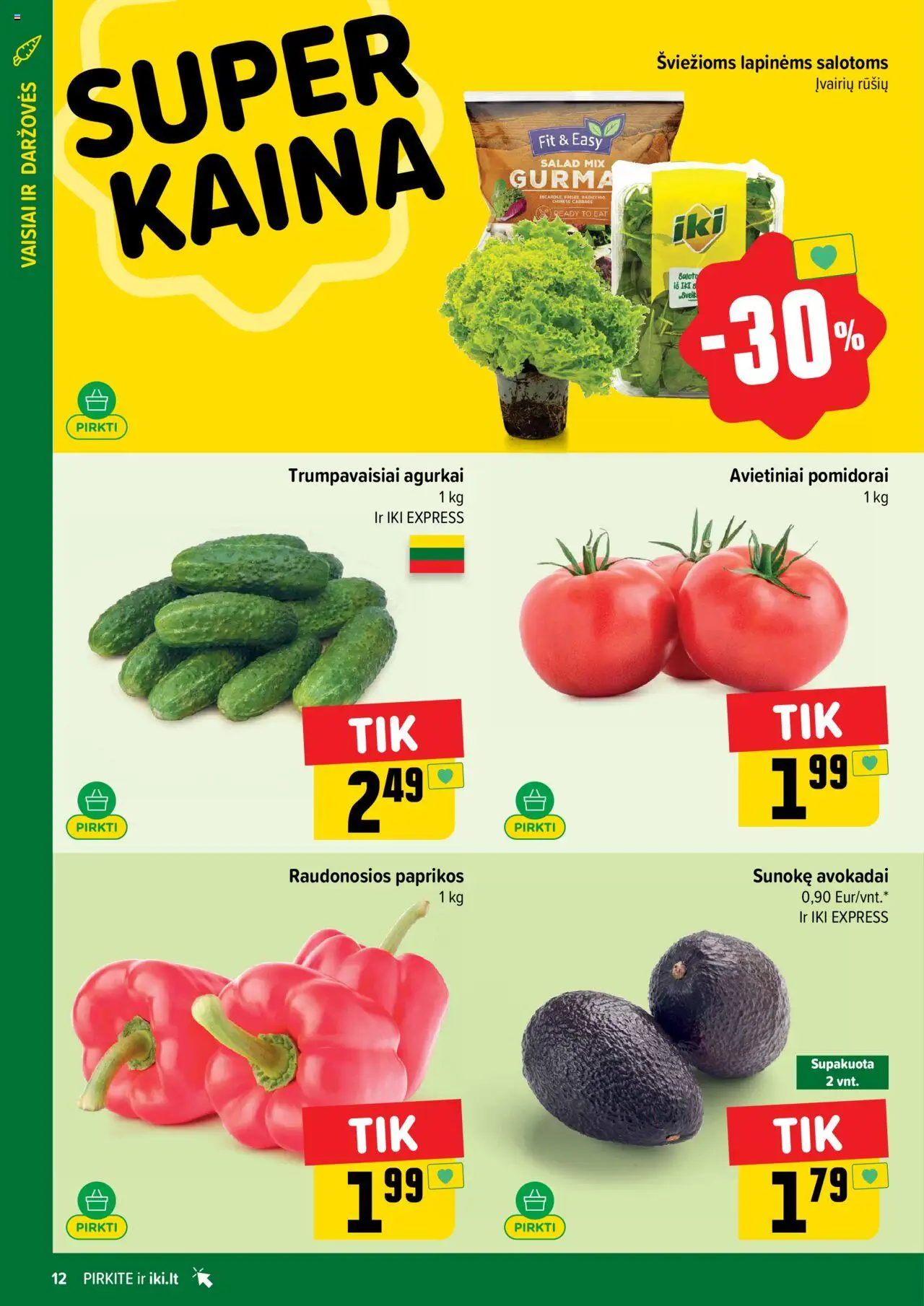 IKI akcijos nuo 08.09.2025 | Puslapis: 12 | Prekių: Agurkai, Avokadai, Pomidorai