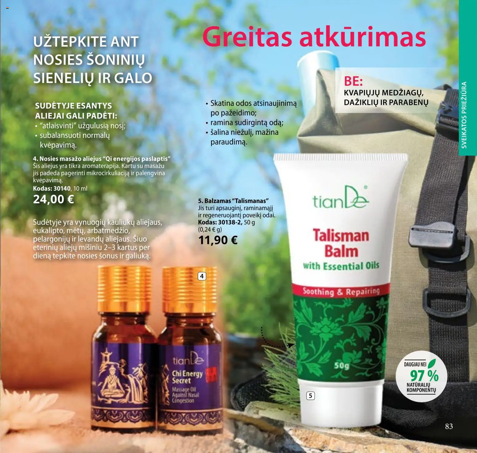 TianDe akcijos nuo 10.02.2026 | Puslapis: 83 | Prekių: Balzamas, Aliejus