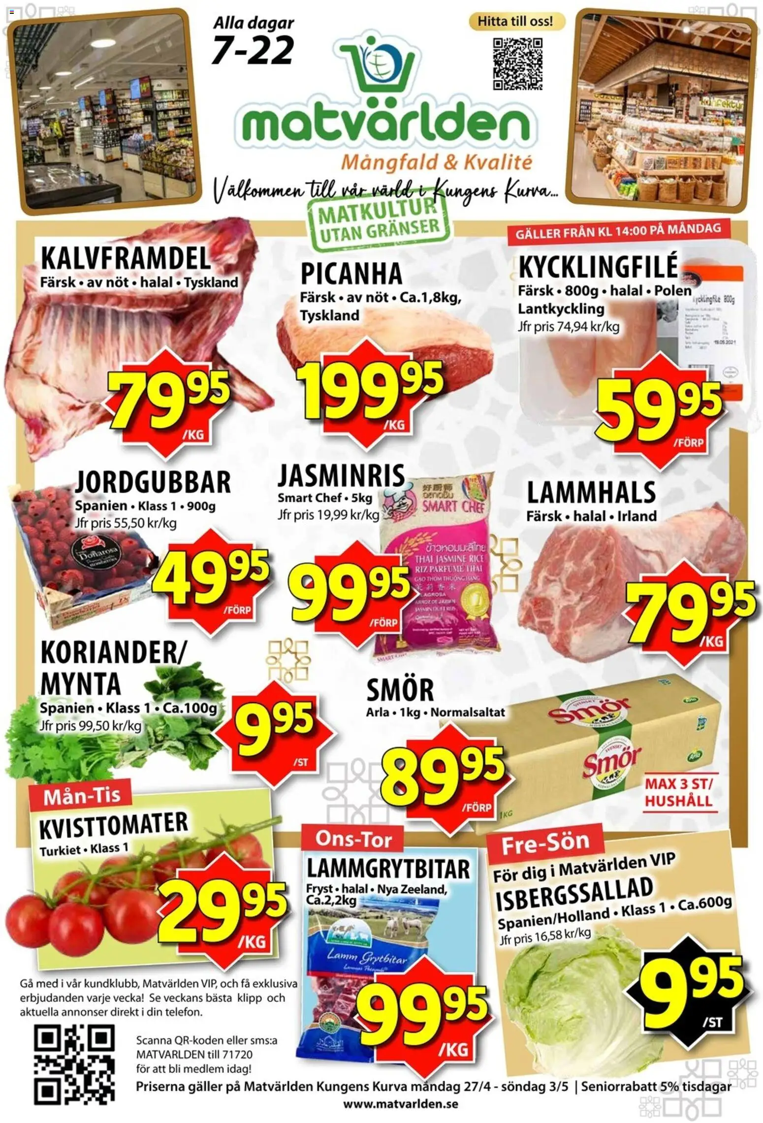 Matvärlden reklamblad aktuell från 27.04.2026 | Sida: 1 | Produkter: Kycklingfile, Galler, Isbergssallad, Mynta