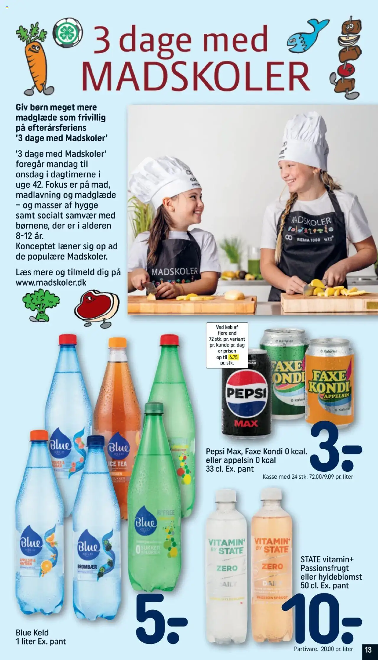 Rema 1000 Tilbudsavis gyldig fra 16.08.2025 | Side: 13 | Produkter: Faxe Kondi, Sukker, Passionsfrugt, Pepsi