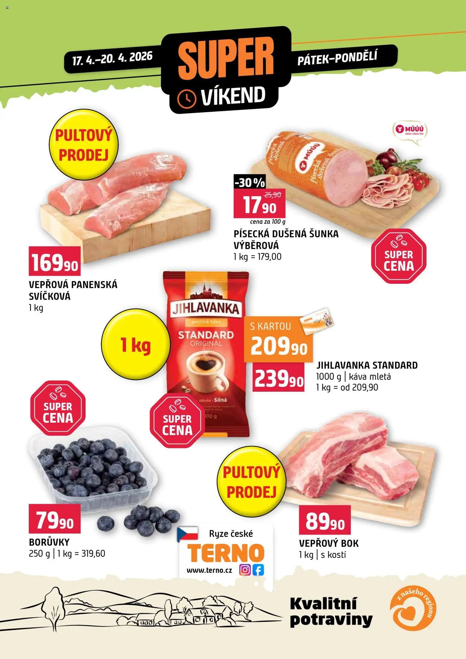 Terno leták - Super víkend od 17.04.2026 | Strana: 1 | Produkty: Šunka, Rýže, Vepřový bok, Borůvky
