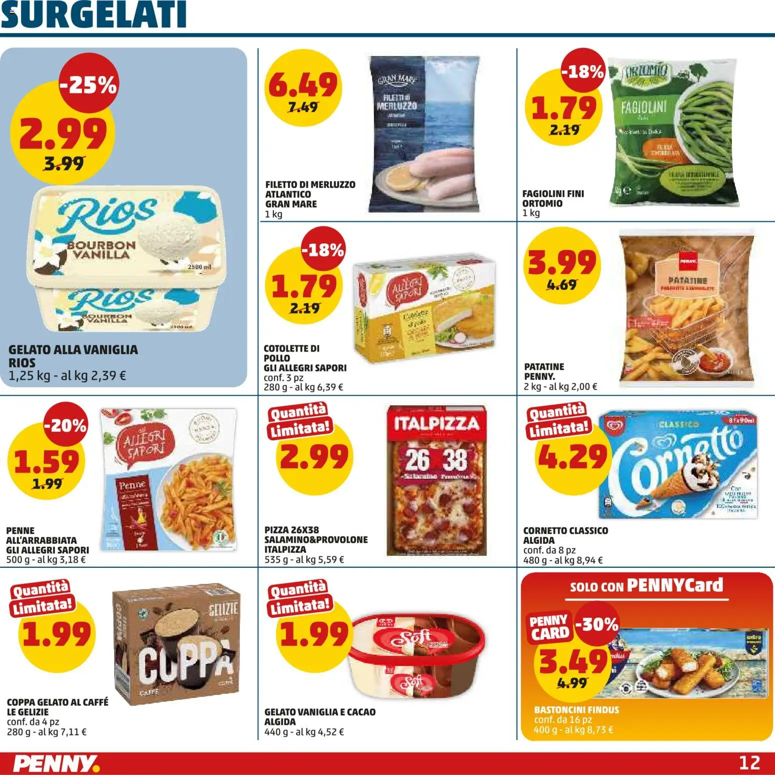Volantino PENNY del 23.04.2026 | Pagina: 12 | Prodotti: Pizza, Cornetto, Merluzzo, Patatine