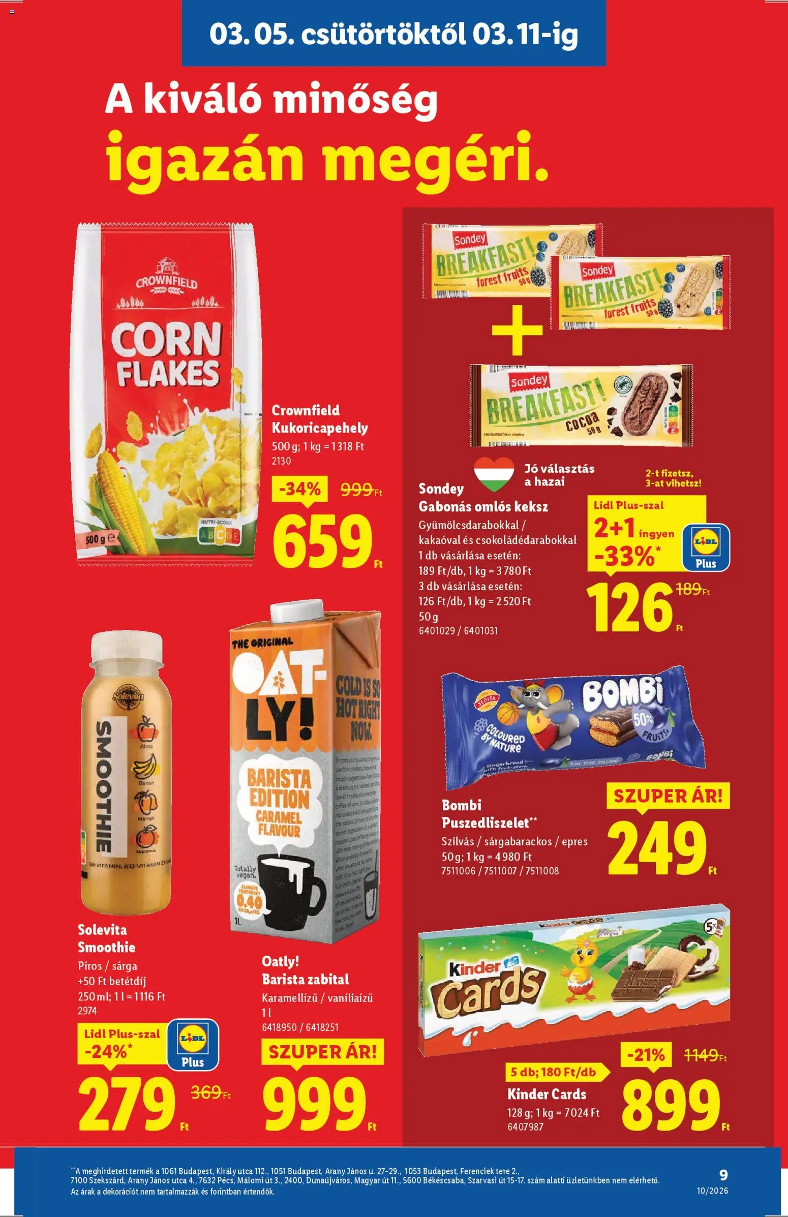 Lidl akciós ujság - amely érvényes a következő dátumtól: 05.03.2026 | Oldal: 9 | Termékek: Alma, Narancs, Kukoricapehely, Smoothie