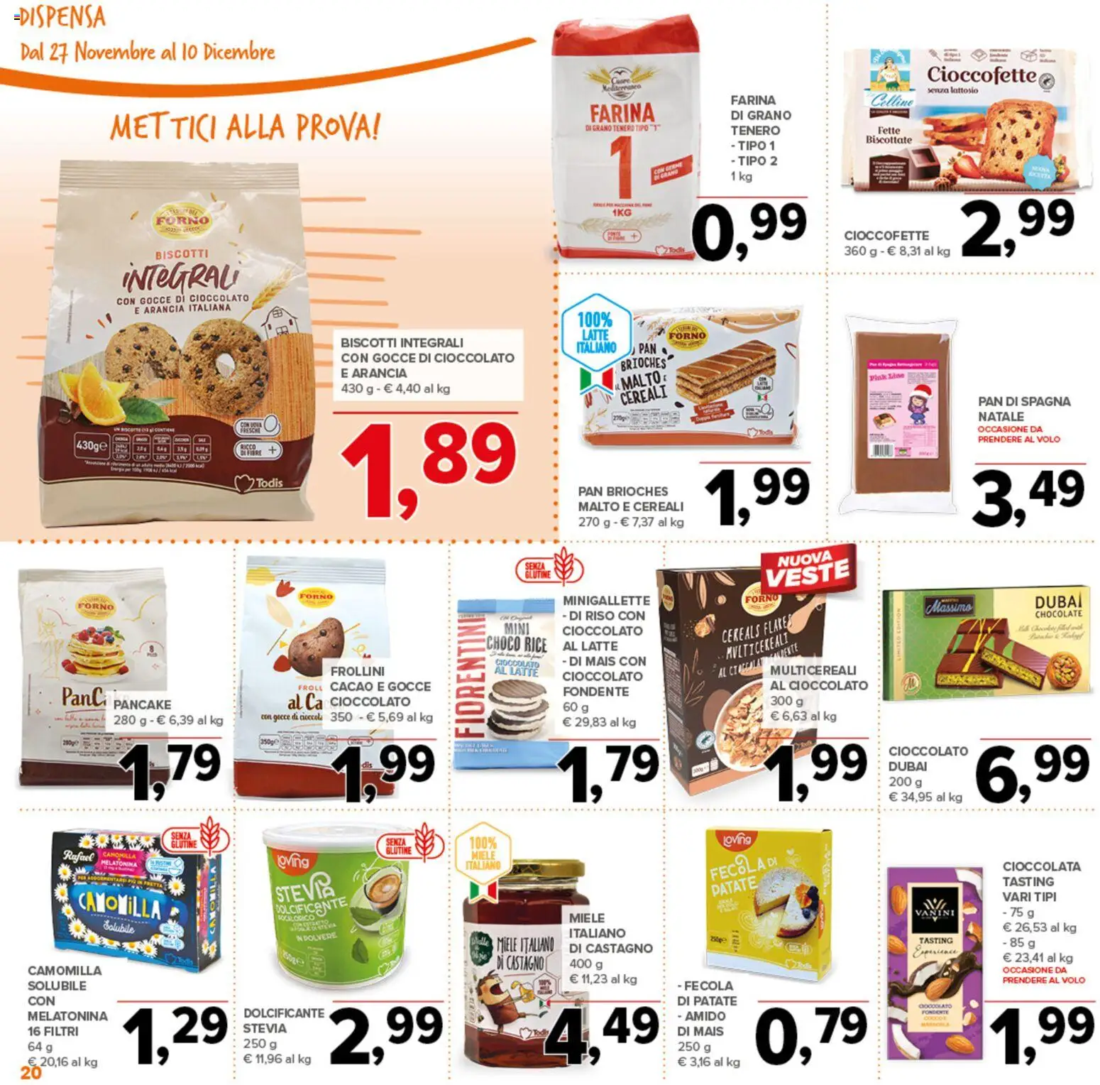 Volantino Todis del 27.11.2025 | Pagina: 20 | Prodotti: Cioccolato, Biscotti, Arancia, Cacao