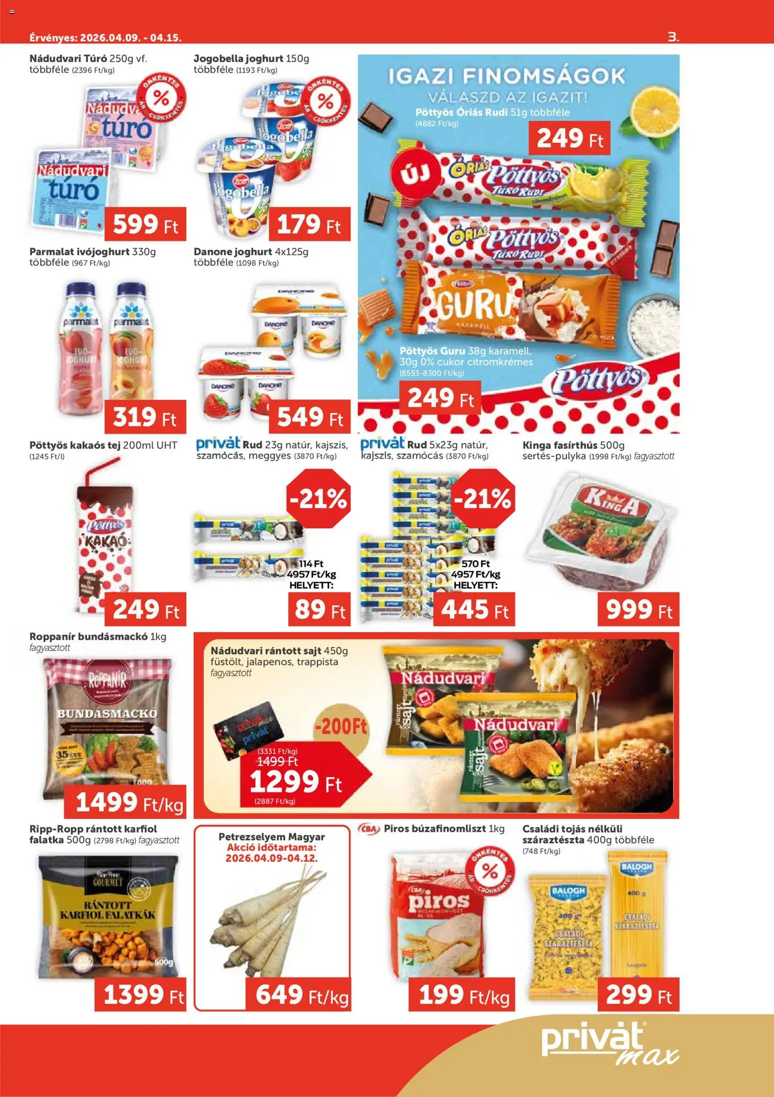 PRIVÁT akciós ujság - amely érvényes a következő dátumtól: 09.04.2026 | Oldal: 3 | Termékek: Ivójoghurt, Petrezselyem, Sajt, Kakaós tej