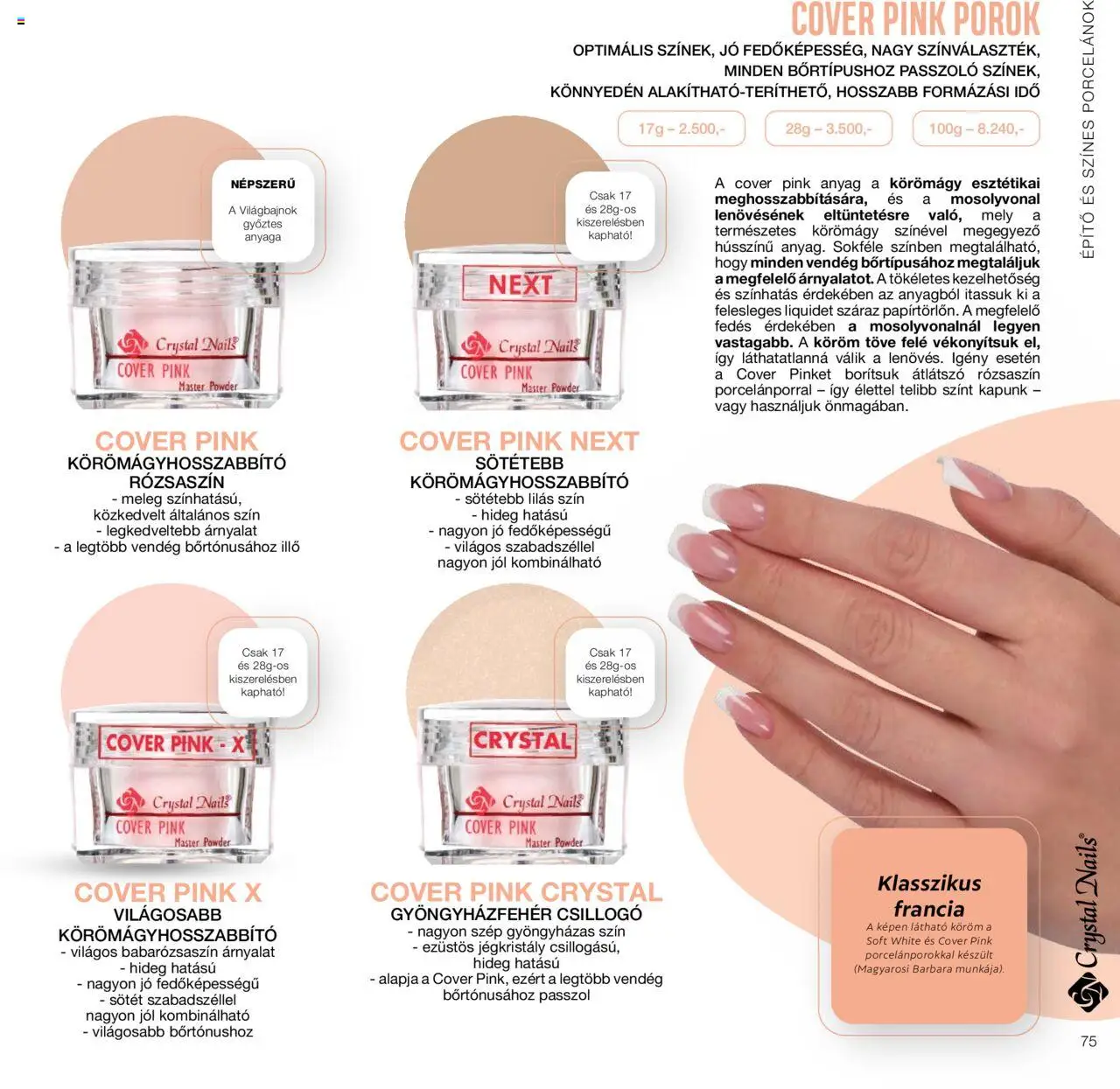 Crystal Nails akciós ujság - amely érvényes a következő dátumtól: 01.01.2024 | Oldal: 75