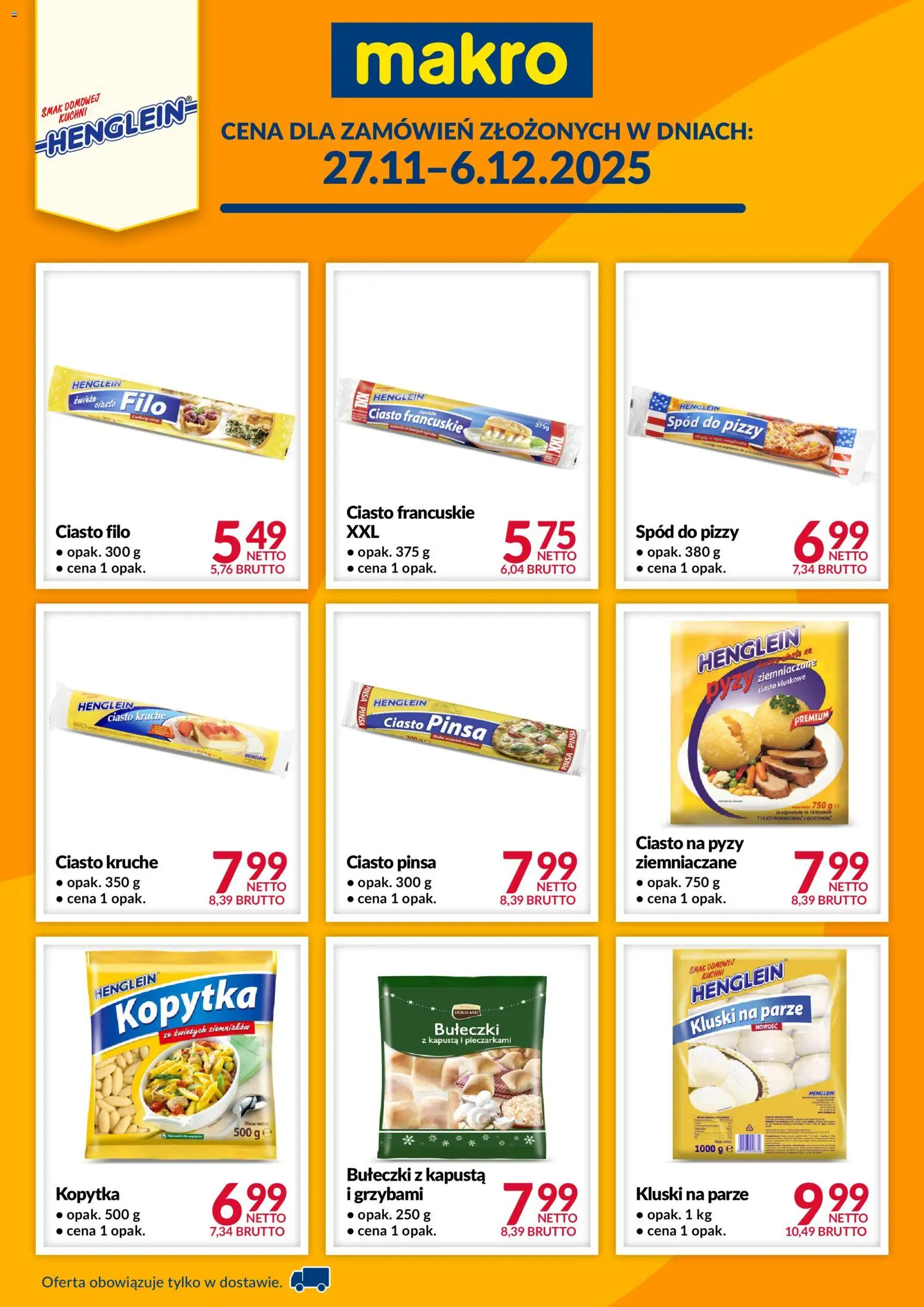 Makro Gazetka - Henglein od 27.11.2025 | Strona: 1 | Produkty: Ciasto filo, Ciasto, Kluski na parze, Pinsa
