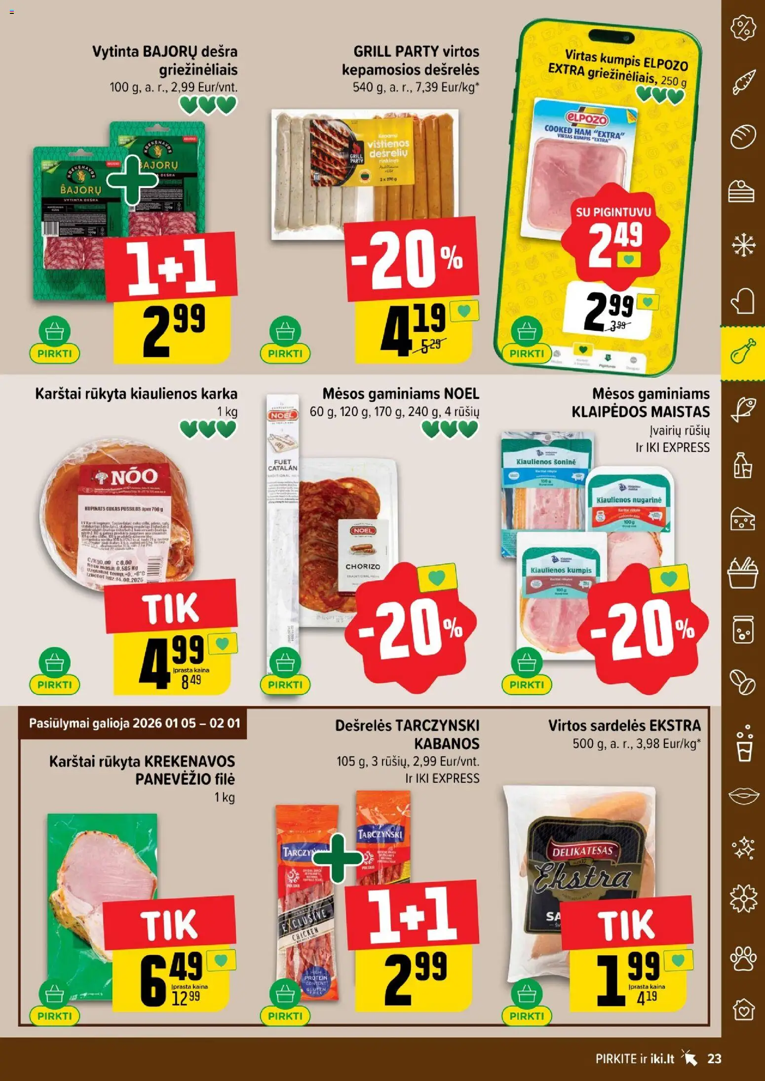 IKI akcijos nuo 12.01.2026 | Puslapis: 23 | Prekių: Sardelės, Vištienos, Kiaulienos, Kumpis