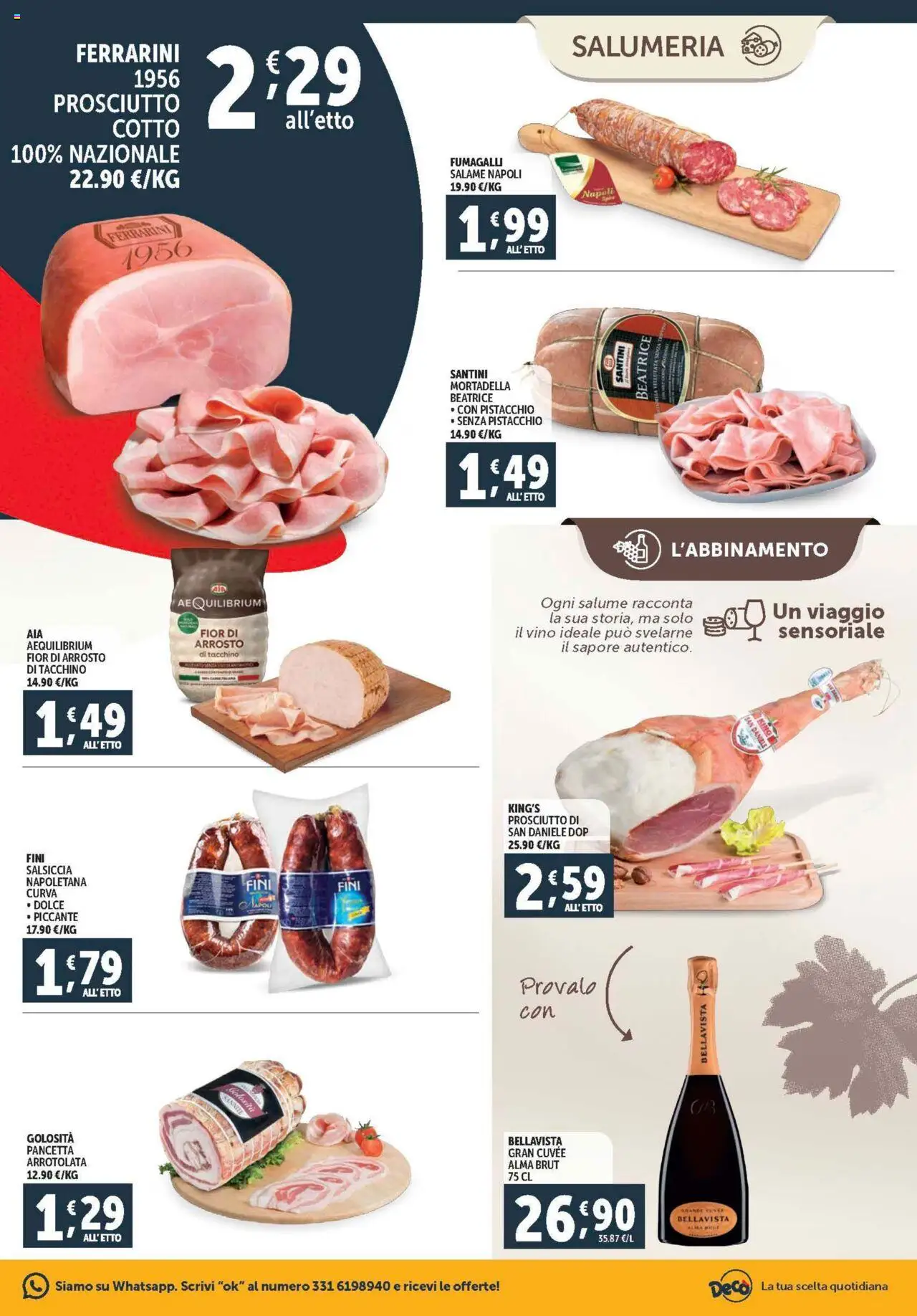 Volantino Decò del 08.08.2025 | Pagina: 3 | Prodotti: Prosciutto Cotto, Salsiccia, Vino, Mortadella