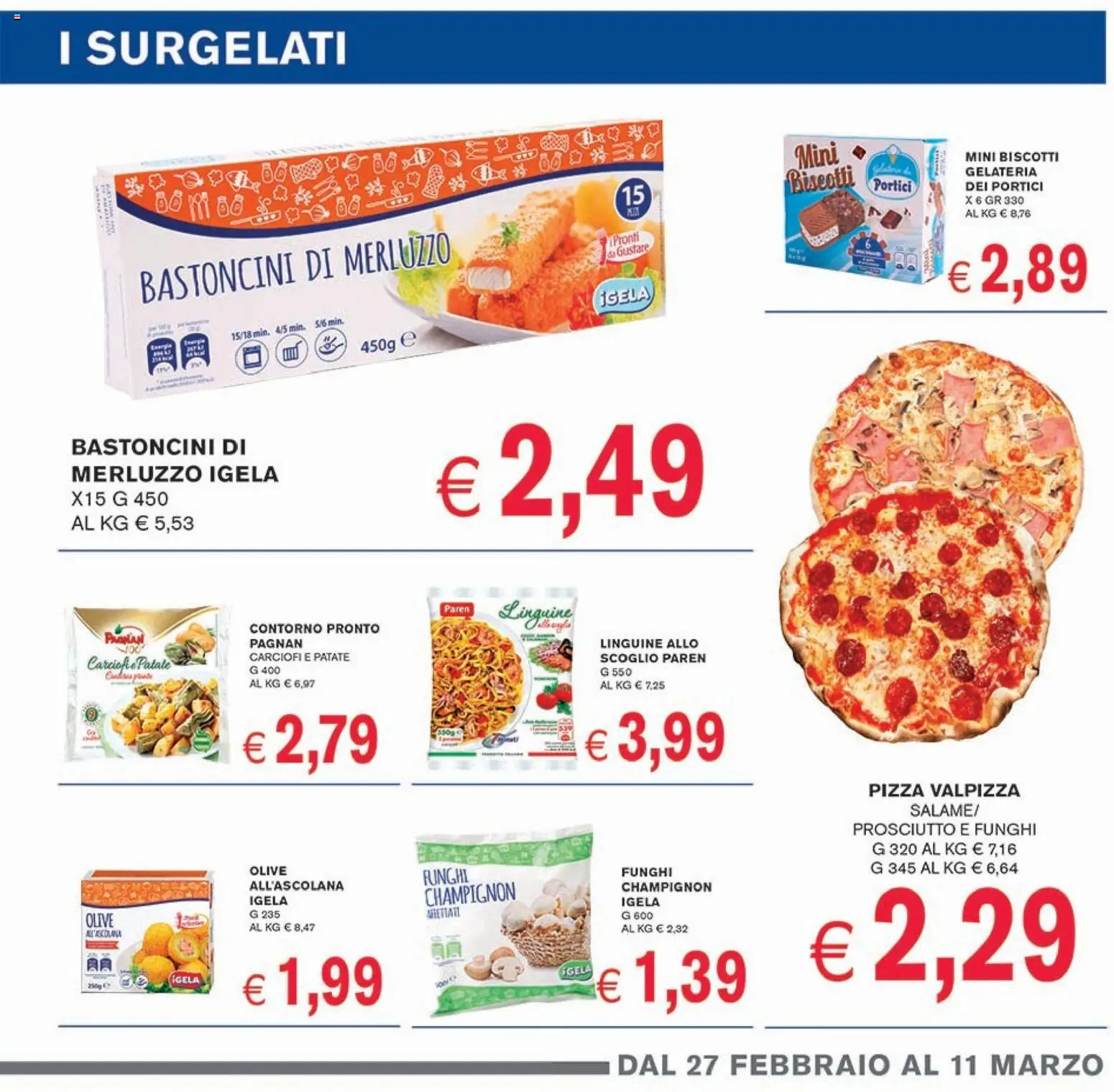 Volantino Coal del 27.02.2026 | Pagina: 5 | Prodotti: Pizza, Merluzzo, Patate, Prosciutto