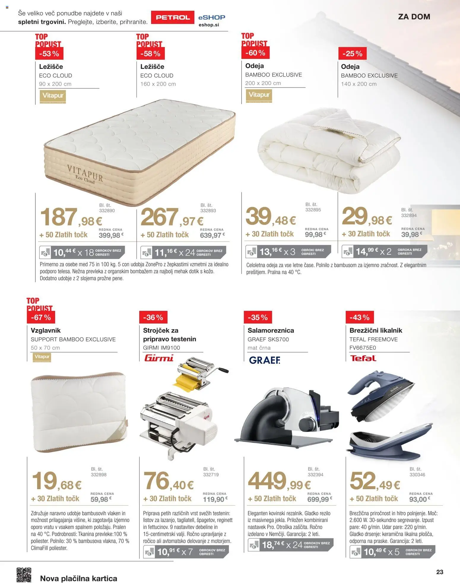 Novi Petrol katalog ponudbe – veljaven od 04.11.2025 | Stran: 8 | Izdelki: Likalnik, Vzglavnik, Ležišče, Odeja