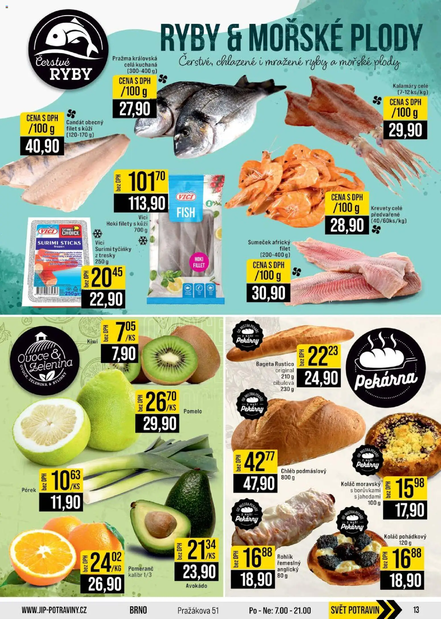 Jip leták - Cash & Carry od 12.11.2025 | Strana: 13 | Produkty: Chléb, Kiwi, Tyčinky, Krevety