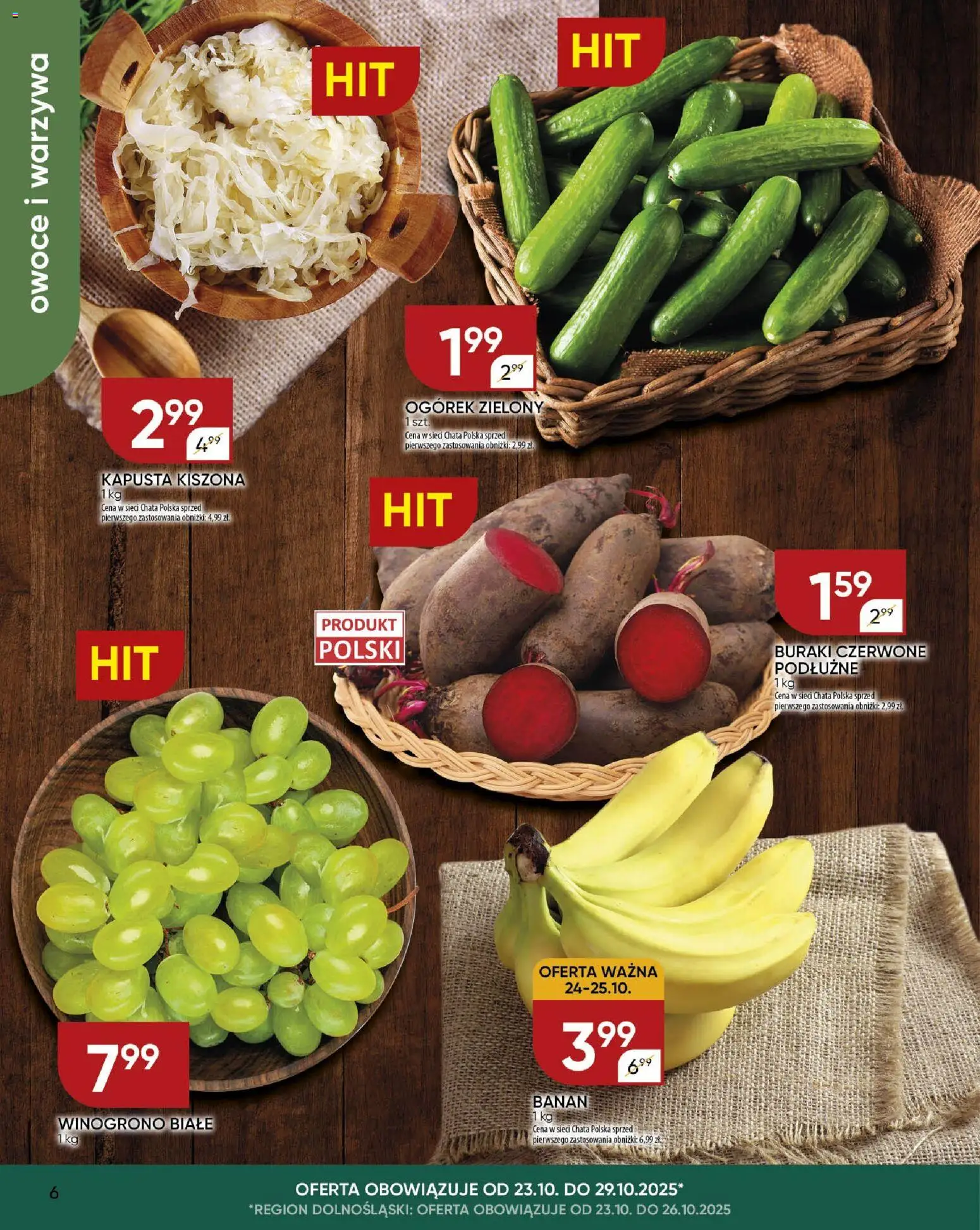 Chata Polska Gazetka od 23.10.2025 | Strona: 6 | Produkty: Kapusta kiszona, Banan, Warzywa, Owoce