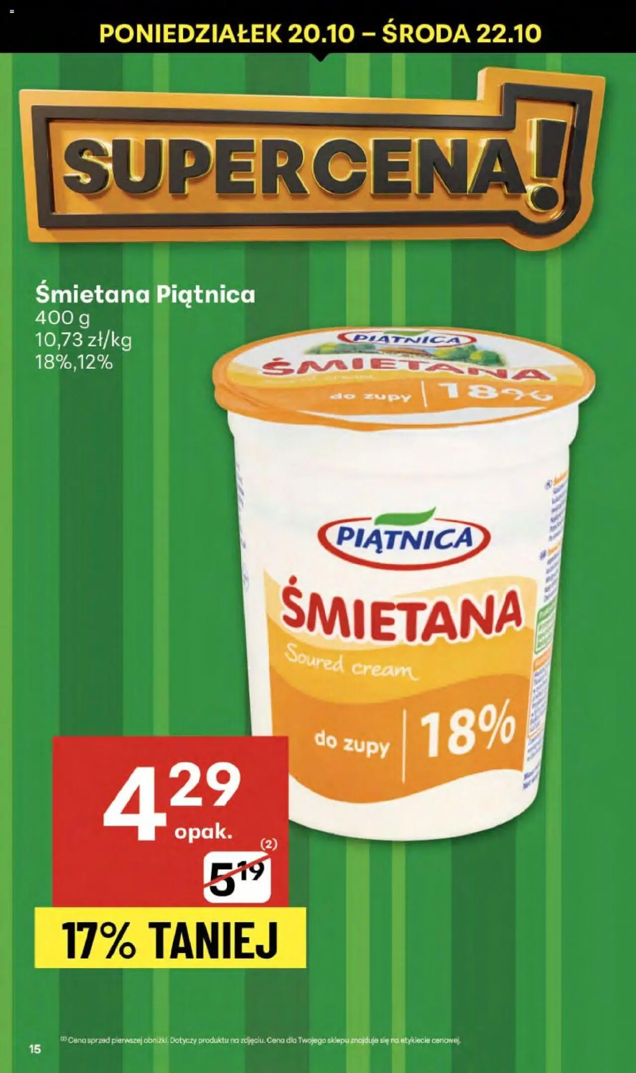 Delikatesy Centrum Gazetka - Sklepy Własne od 16.10.2025 | Strona: 15 | Produkty: Śmietana