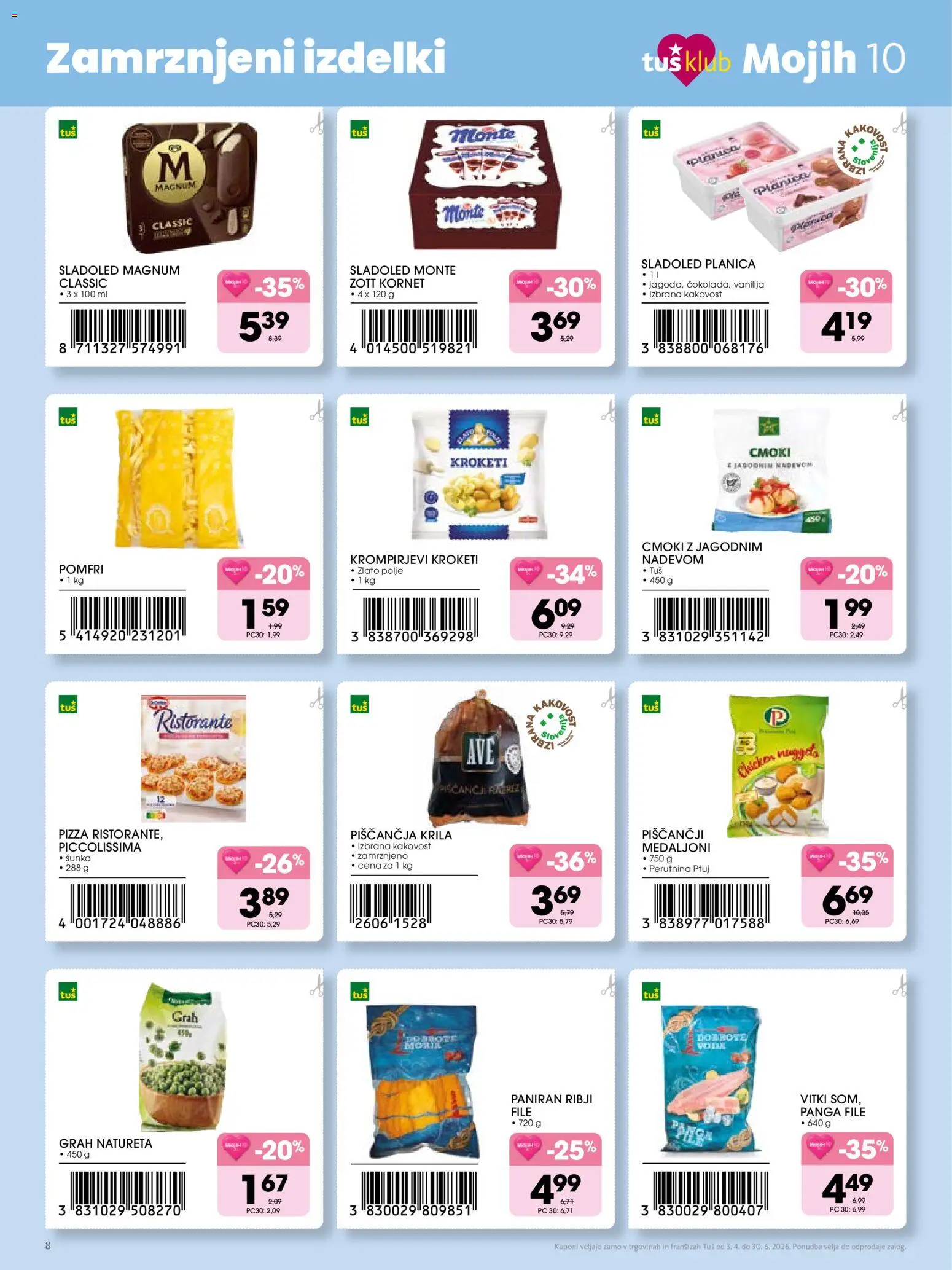 Novi Tuš katalog ponudbe – veljaven od 03.04.2026 | Stran: 8 | Izdelki: Piščančja krila, Sunka, Sladoled, Grah