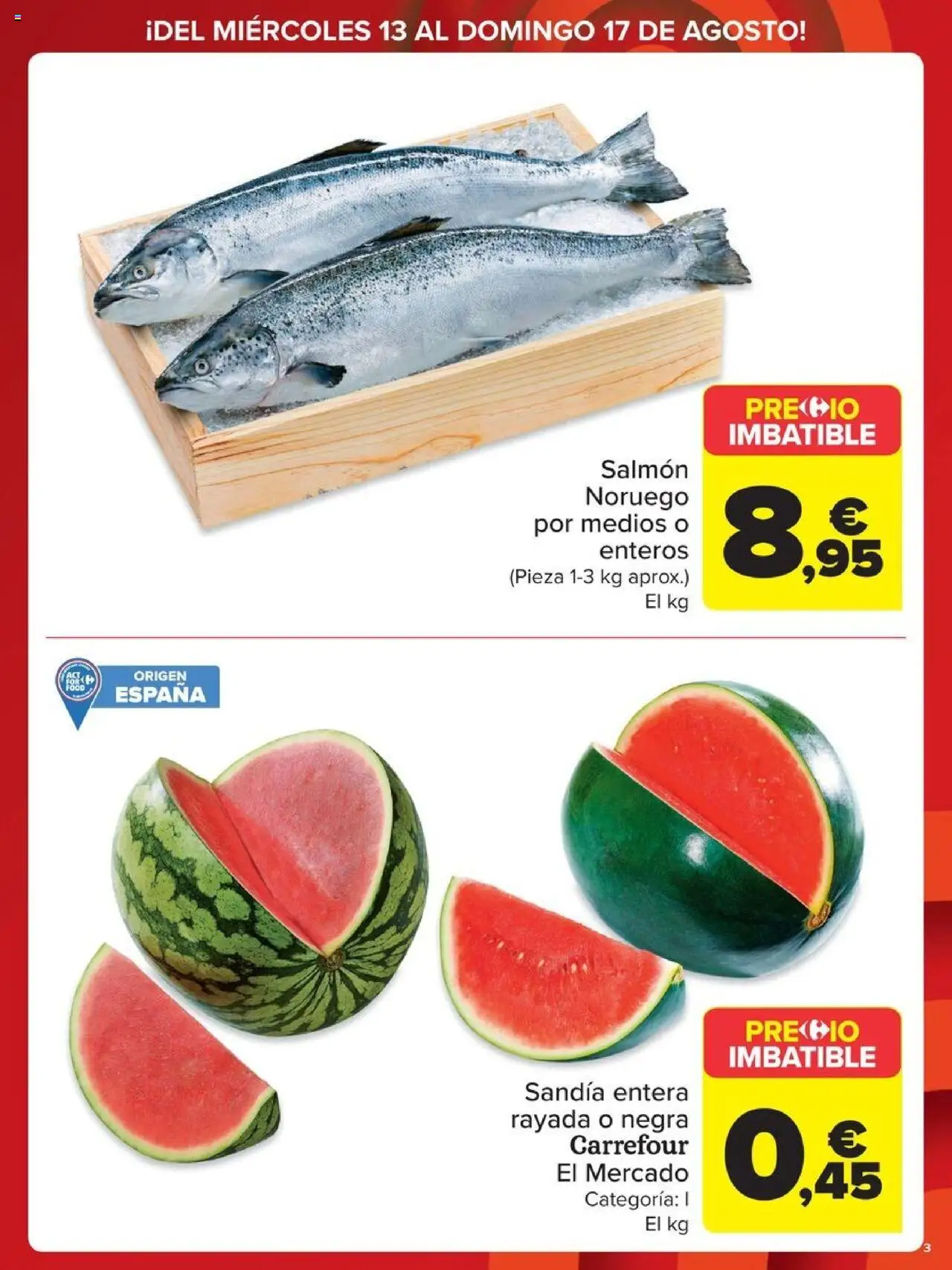 Carrefour - Precio Imbatible │ válido desde el 13.08.2025 | Página: 3 | Productos: Sandía