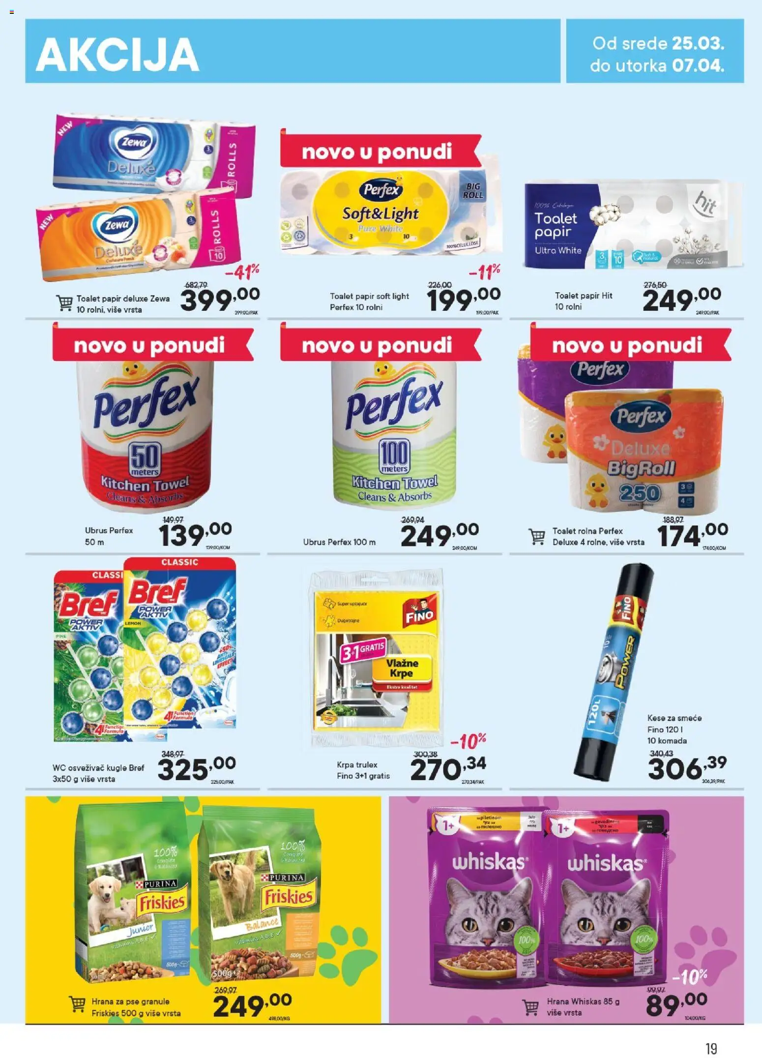 PerSu katalog - važi od 25.03.2026 | Strana: 19 | Proizvode: Bref, Toalet papir, Hrana za pse, Whiskas