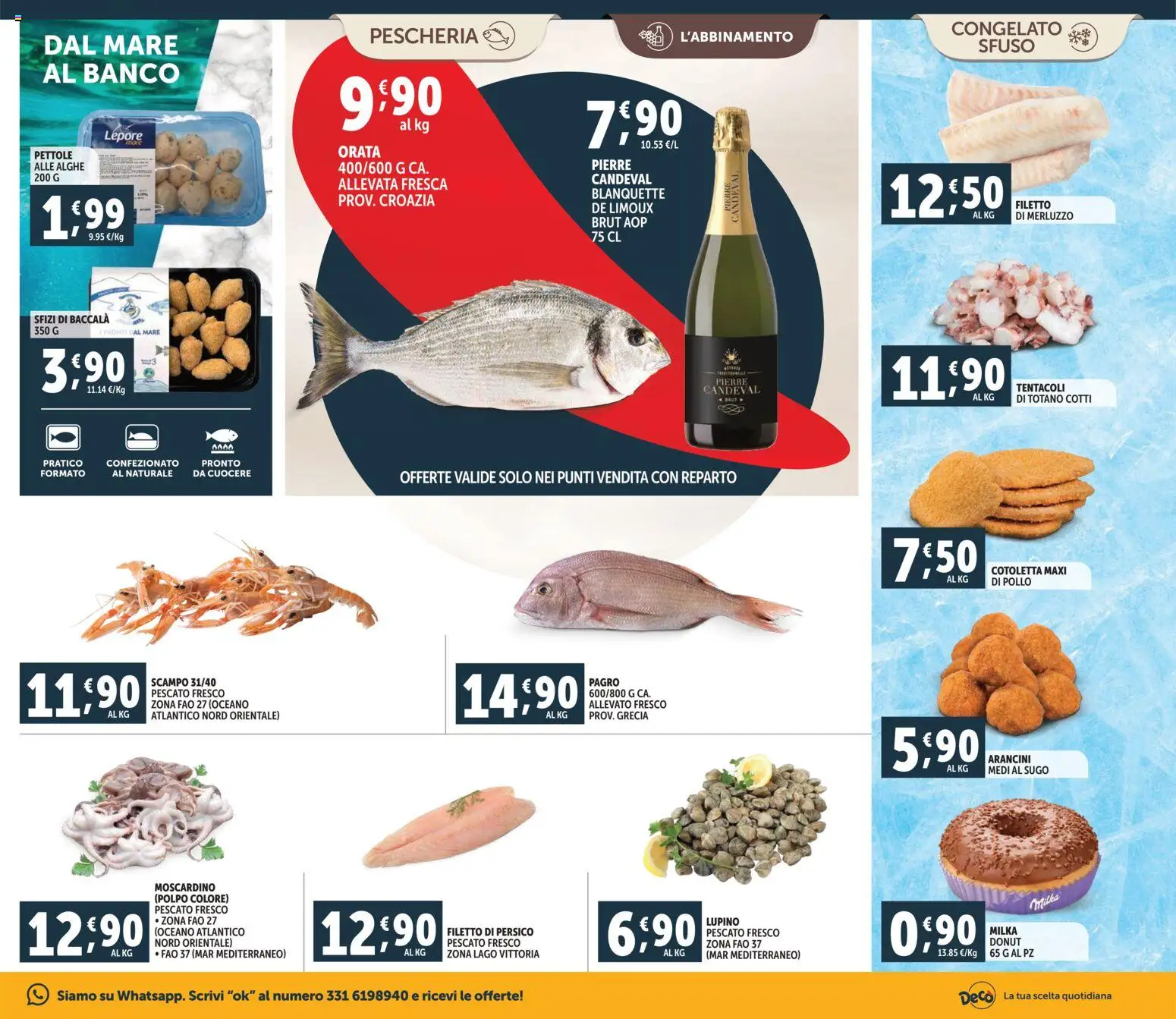 Volantino Decò del 20.01.2026 | Pagina: 7 | Prodotti: Pollo, Merluzzo, Polpo, Sugo