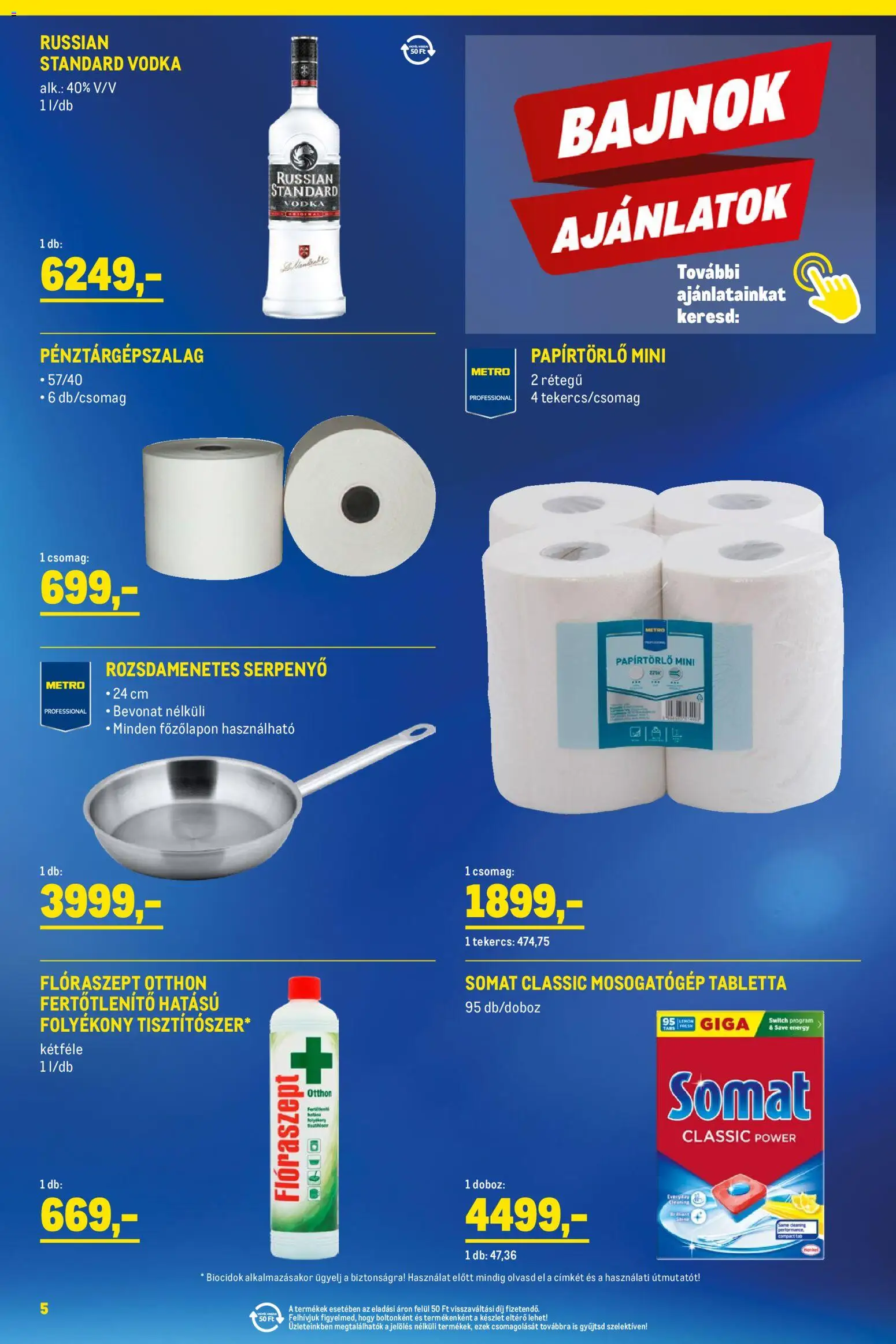 Metro akciós ujság - amely érvényes a következő dátumtól: 01.02.2026 | Oldal: 5 | Termékek: Papírtörlő, Mosogatógép, Mosogatógép tabletta, Vodka