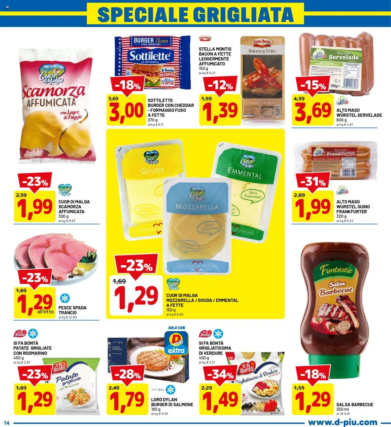 Volantino D Più del 04.08.2025 | Pagina: 14 | Prodotti: Patate, Verdure, Suino, Formaggio