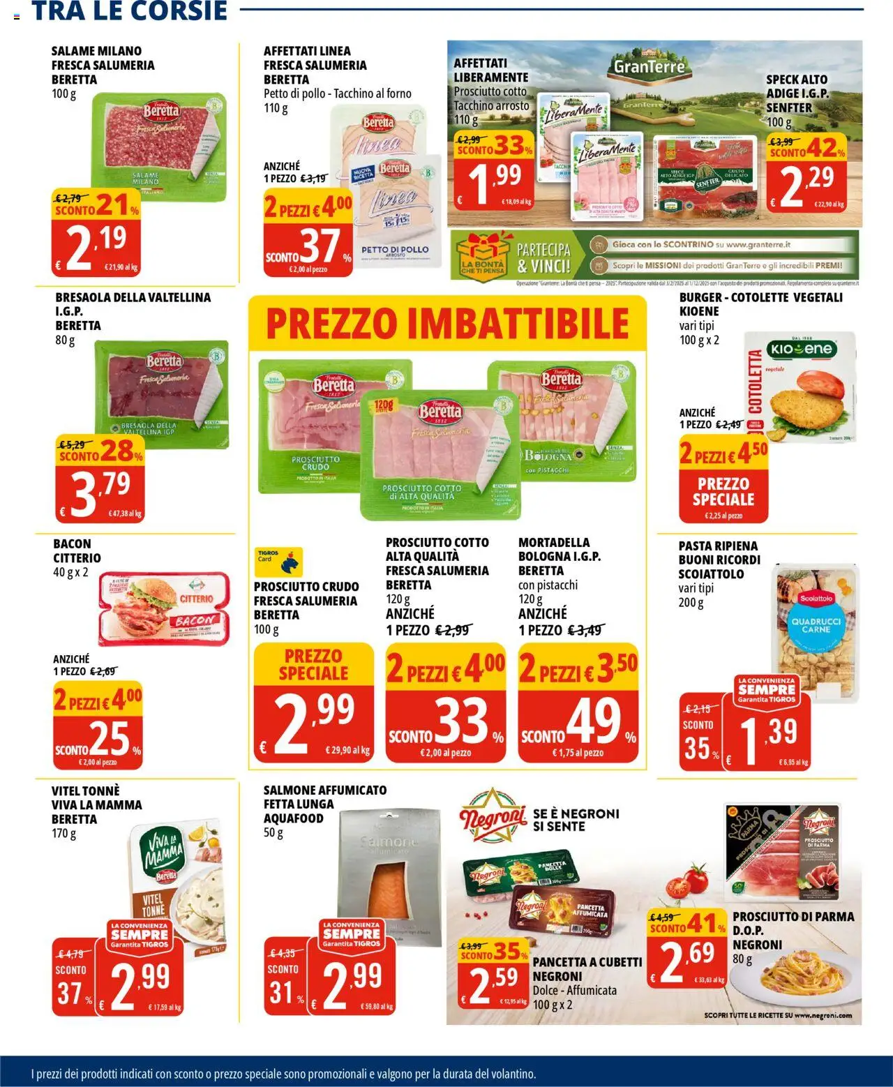 Volantino Tigros del 18.06.2025 | Pagina: 8 | Prodotti: Speck, Arrosto, Prosciutto, Mortadella