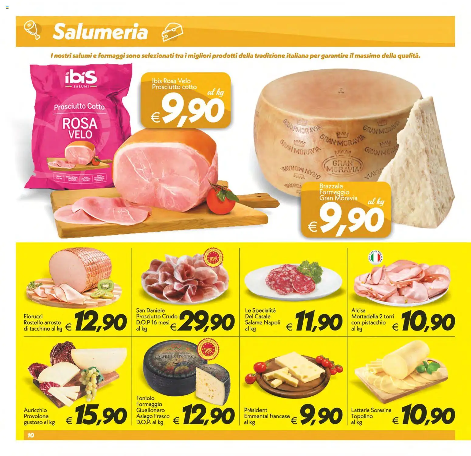 Volantino SuperConveniente del 14.11.2025 | Pagina: 10 | Prodotti: Provolone, Formaggio, Mortadella, Emmental