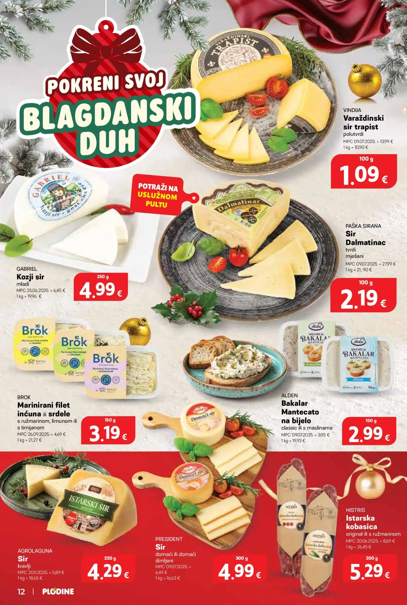 Plodine katalog | vrijedi od 03.12.2025 | Stranica: 12 | Proizvodi: Vindija, Sir, Trapist, Bakalar