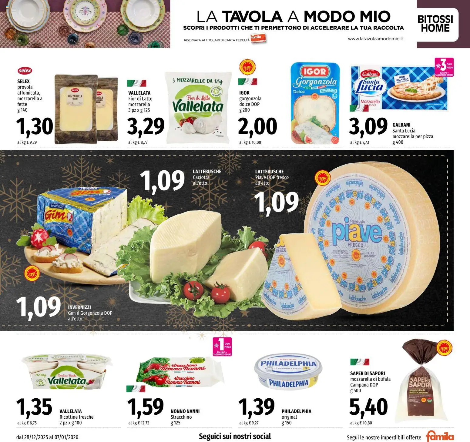 Volantino Famila del 28.12.2025 | Pagina: 7 | Prodotti: Latte, Stracchino, Provola, Gorgonzola
