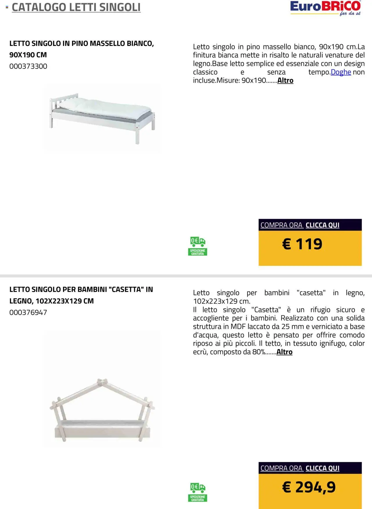 Volantino Eurobrico del 23.07.2025 | Pagina: 7 | Prodotti: Letto