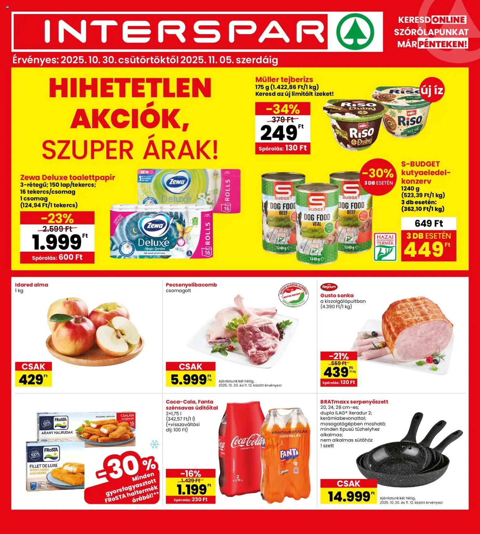 Interspar akciós ujság - amely érvényes a következő dátumtól: 30.10.2025 | Oldal: 1 | Termékek: Tejberizs, Kutyaeledel, Coca Cola, Cola
