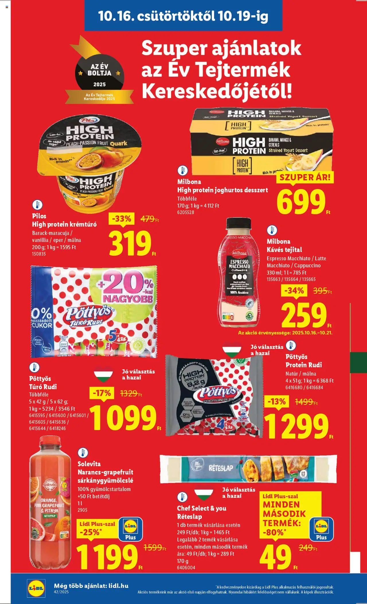Lidl akciós ujság - amely érvényes a következő dátumtól: 16.10.2025 | Oldal: 8 | Termékek: Málna, Cappuccino, Réteslap, Túró