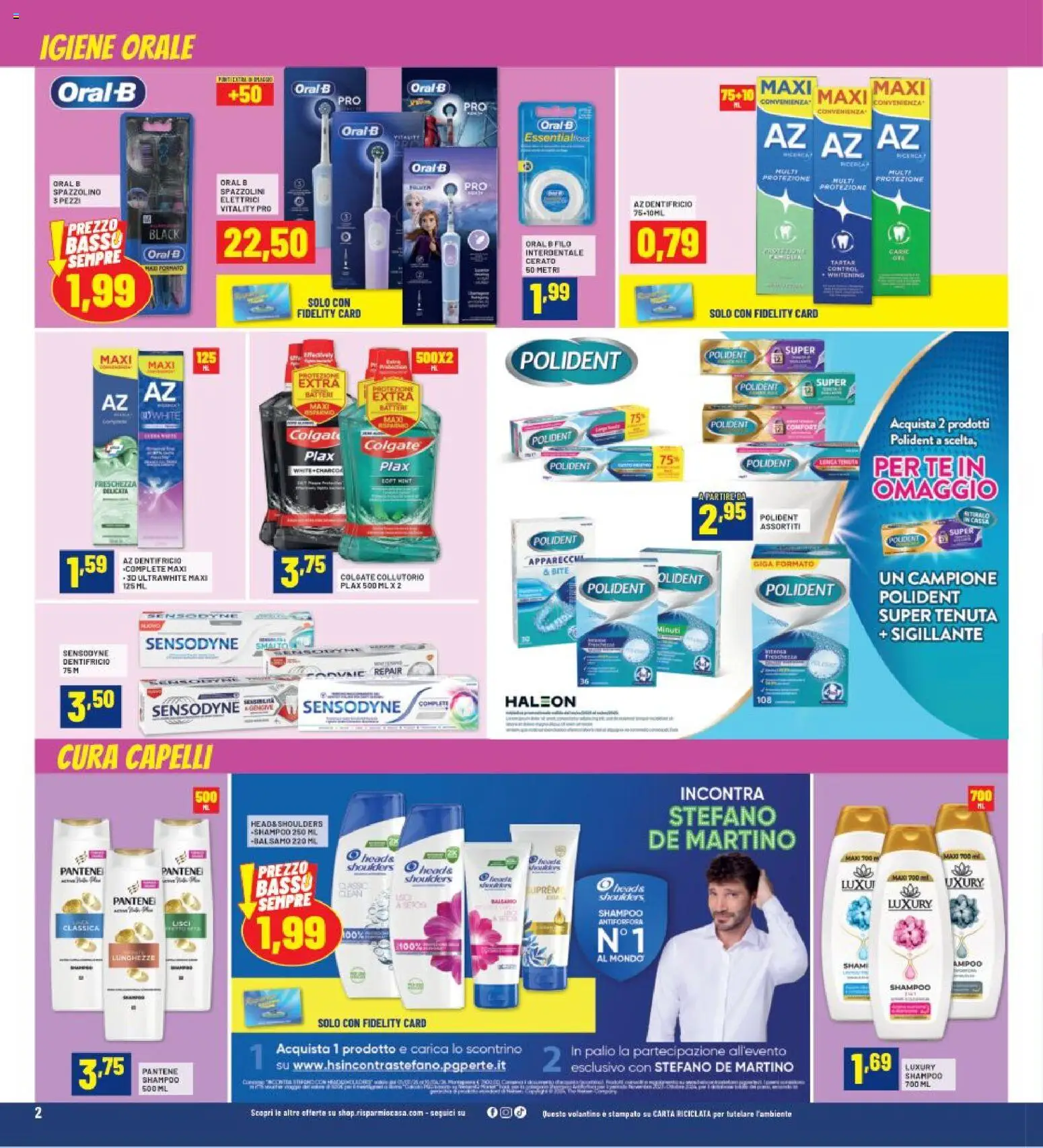 Volantino RisparmioCasa del 23.10.2025 | Pagina: 2 | Prodotti: Shampoo, Spazzolino, Collutorio, Tè