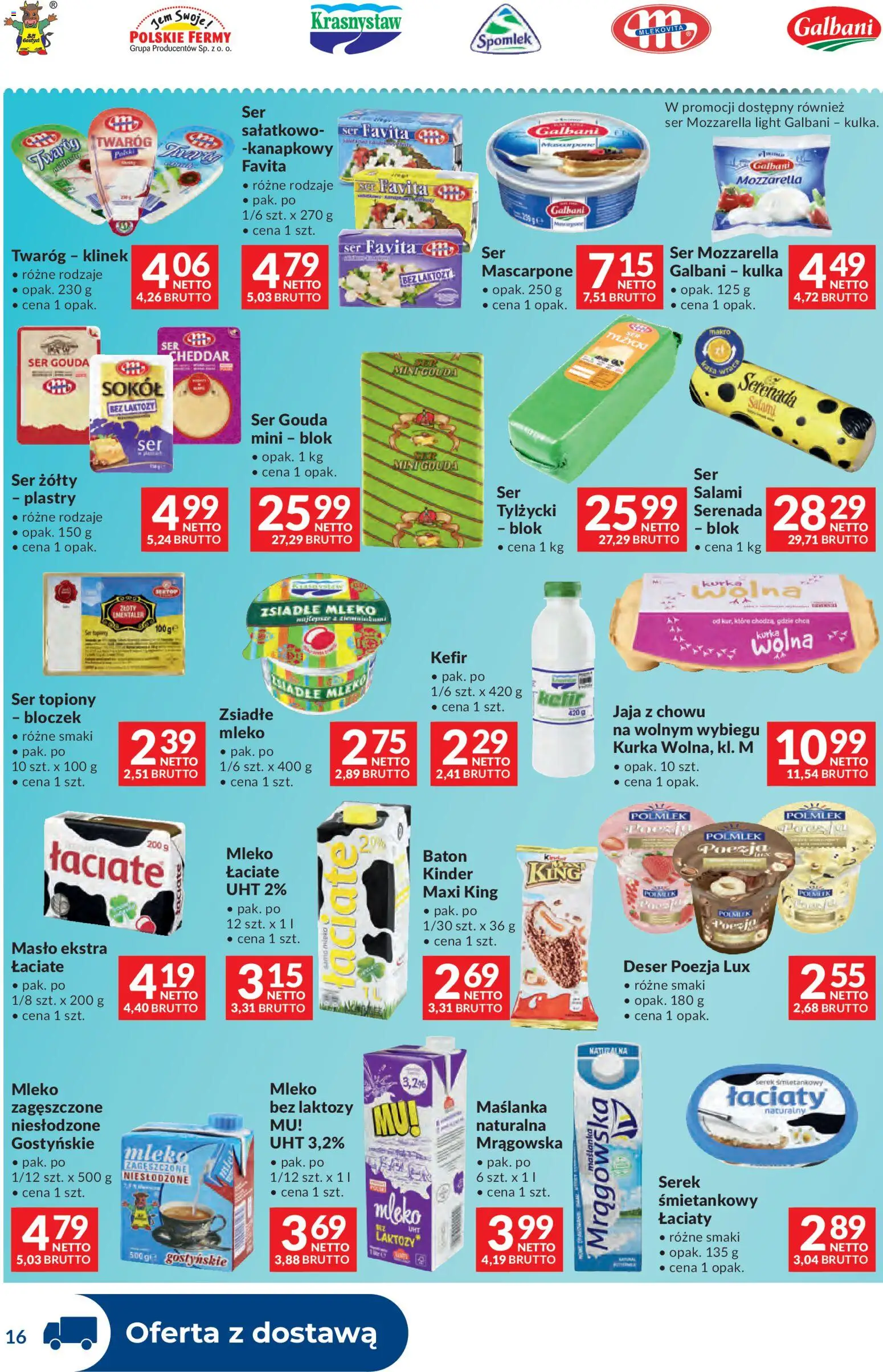 Makro gazetka - Dystrybucja do sklepów od 07.04.2026 | Strona: 16 | Produkty: Baton, Mleko, Salami, Twaróg