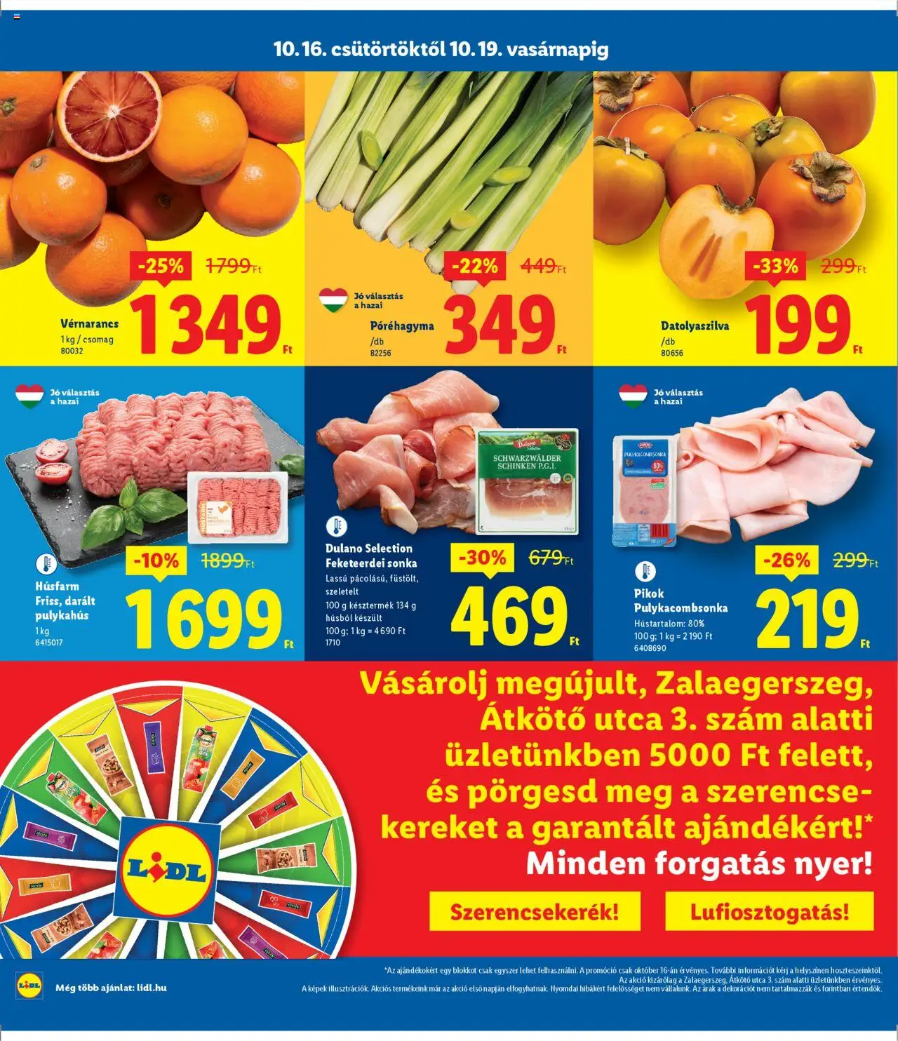 Lidl akciós ujság - amely érvényes a következő dátumtól: 16.10.2025 | Oldal: 2 | Termékek: Datolyaszilva, Darált pulykahús, Sonka, Pulykahus