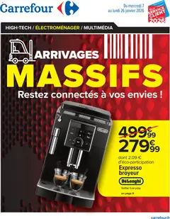 Carrefour - Prévisualisation de Carrefour Arrivages massifs, restez connectés à vos envies valide à partir de 07.01.2026
