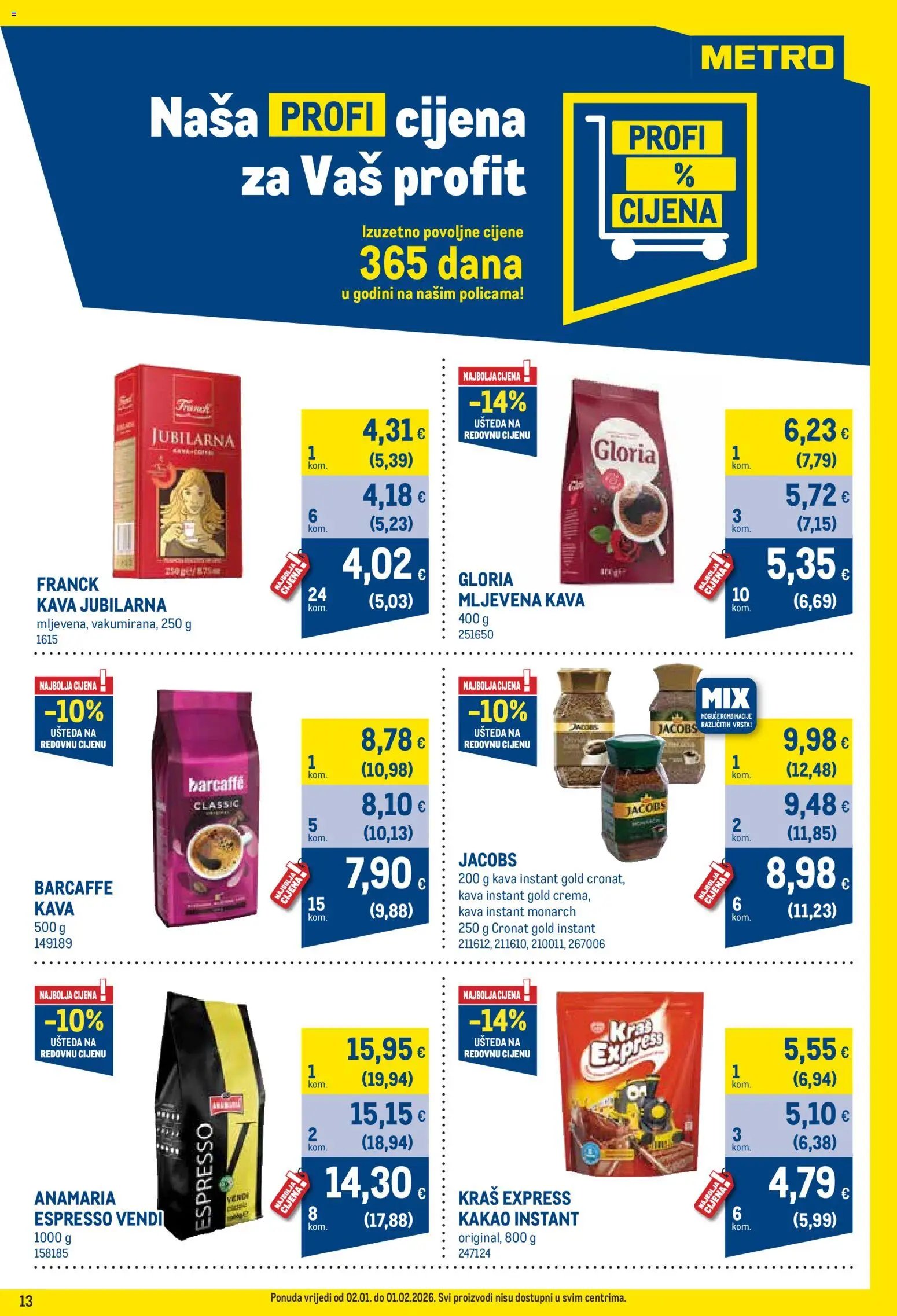 Metro katalog | vrijedi od 02.01.2026 | Stranica: 13 | Proizvodi: Kava instant, Mljevena kava, Barcaffe, Kakao