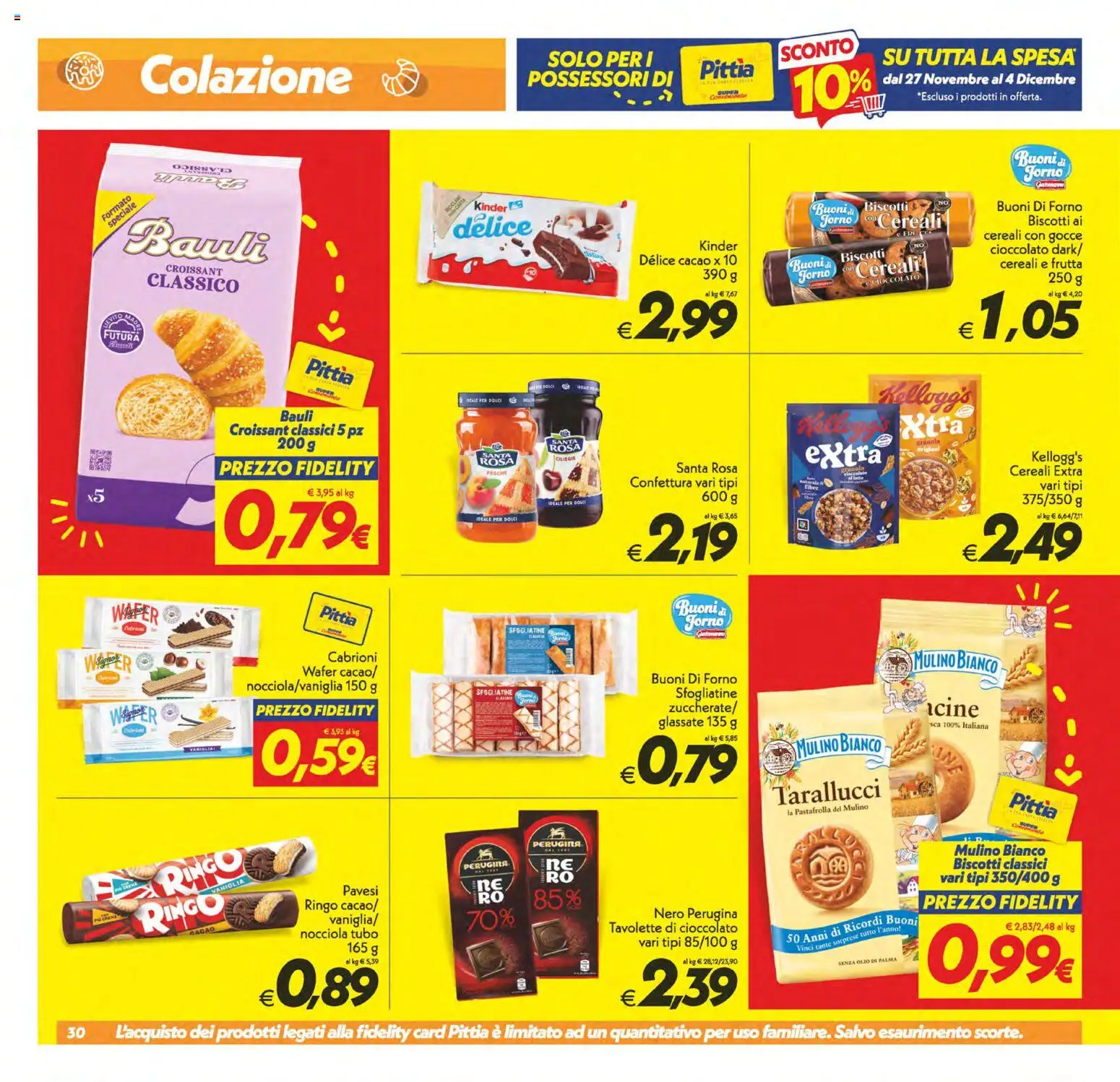 Volantino SuperConveniente del 27.11.2025 | Pagina: 30 | Prodotti: Biscotti, Olio, Croissant, Forno