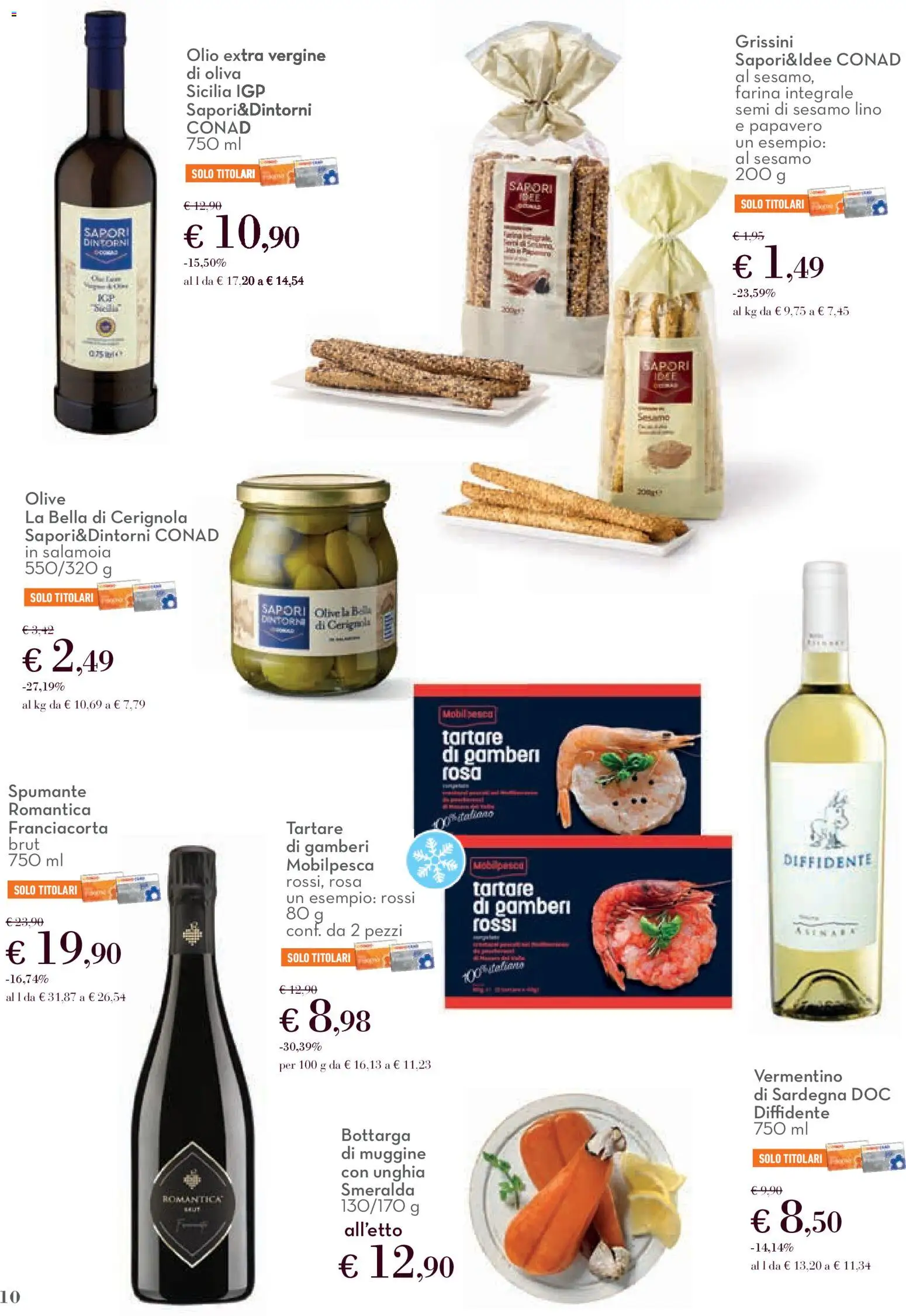 Volantino Conad del 01.12.2025 | Pagina: 10 | Prodotti: Olive, Farina, Olio extra vergine, Grissini