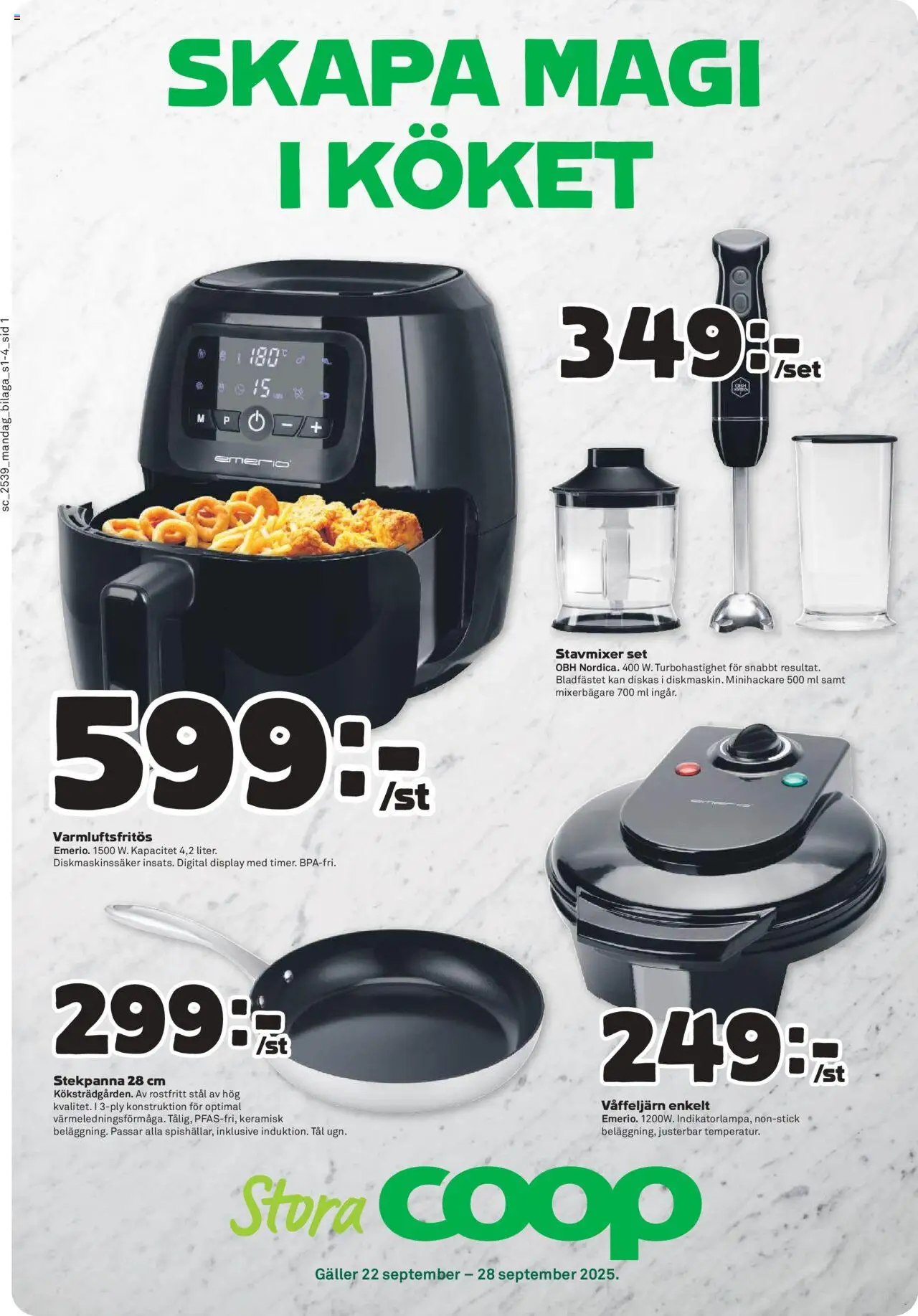 Stora Coop reklamblad aktuell från 22.09.2025 | Sida: 17 | Produkter: Set, Stavmixer, Våffeljärn, Stekpanna