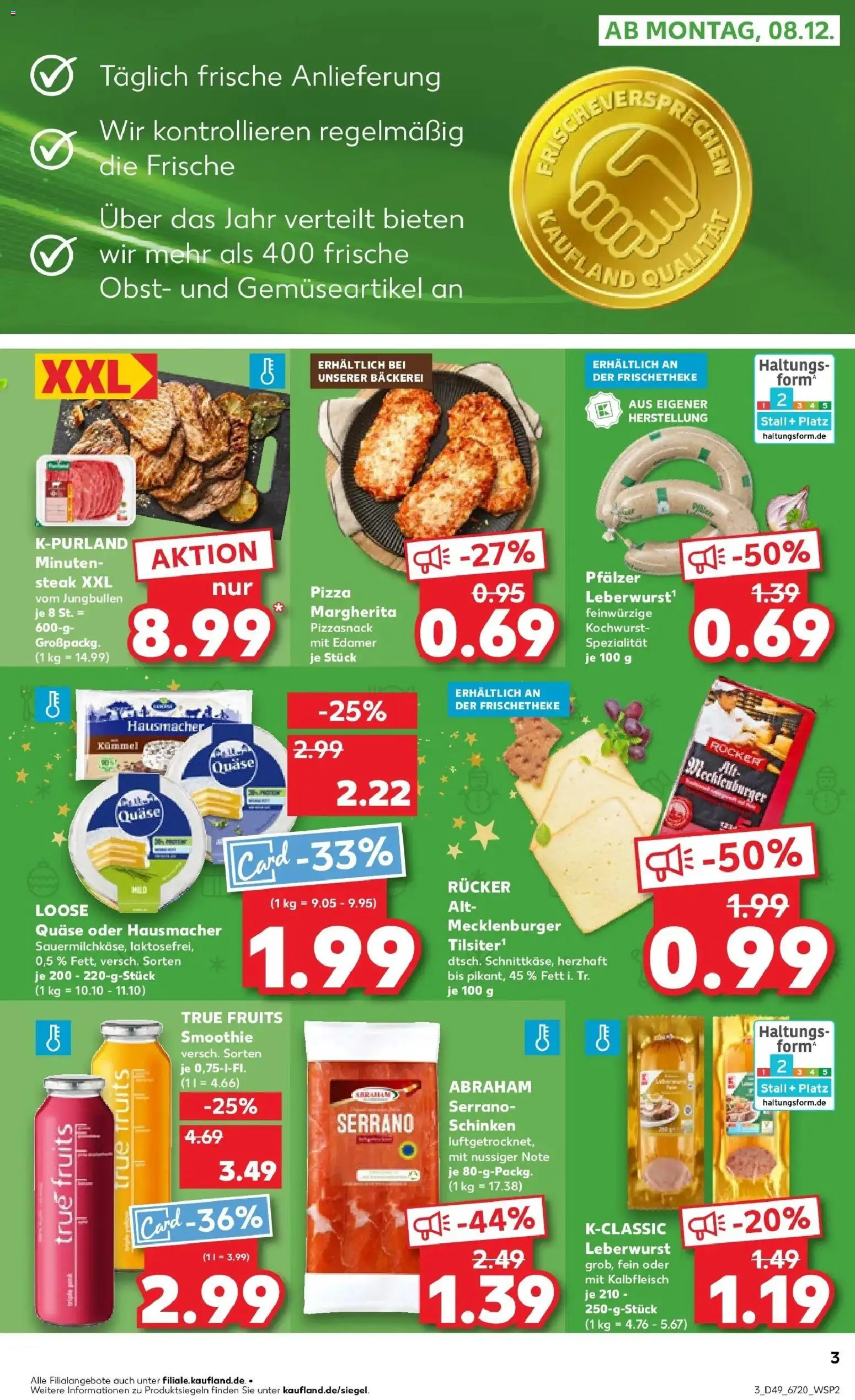 Kaufland prospekt Freising	 – gültig ab 08.12.2025 | Seite: 3 | Produkte: Edamer, Obst, Serrano schinken, Steak