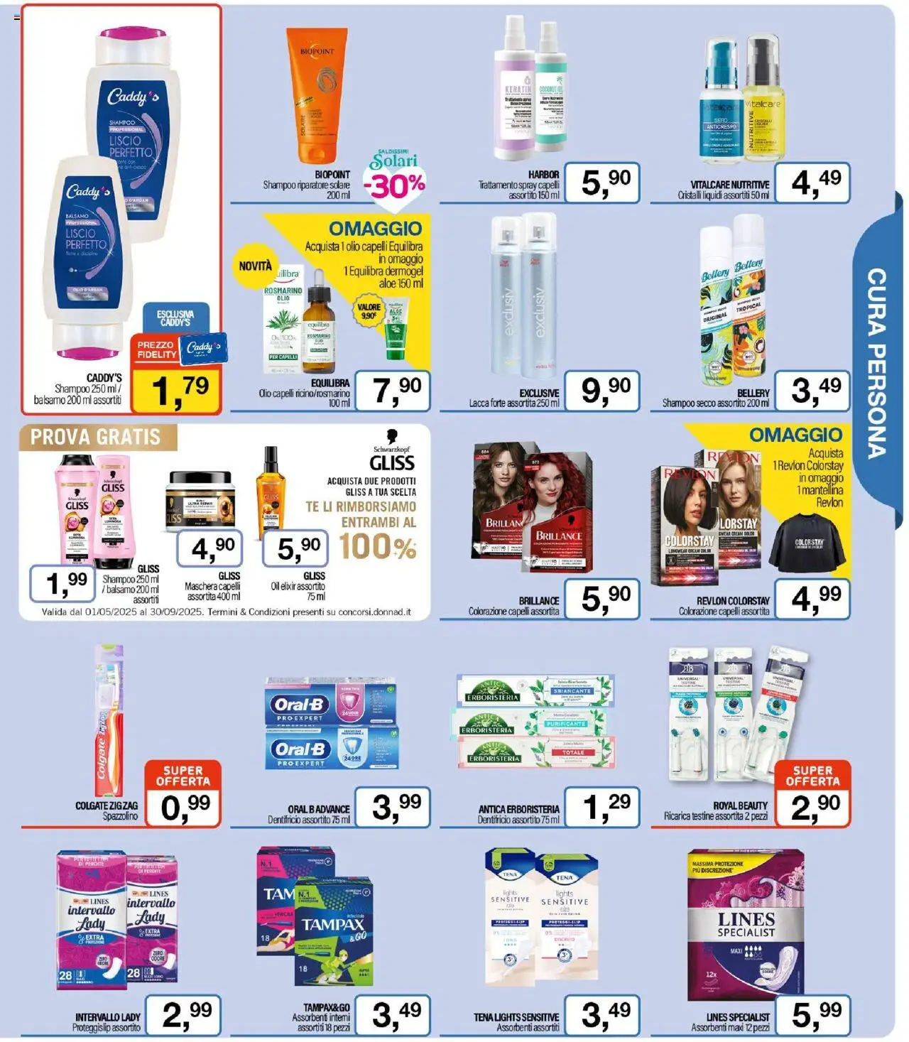 Volantino Caddy's del 31.07.2025 | Pagina: 5 | Prodotti: Balsamo, Maschera, Colorazione capelli, Tè