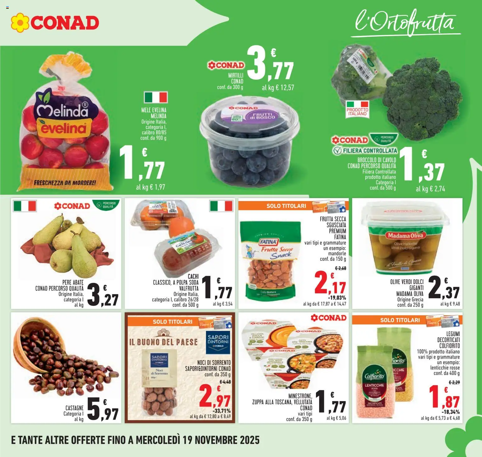Volantino Conad del 06.11.2025 | Pagina: 11 | Prodotti: Noci, Cavolo, Mandorle, Mirtilli