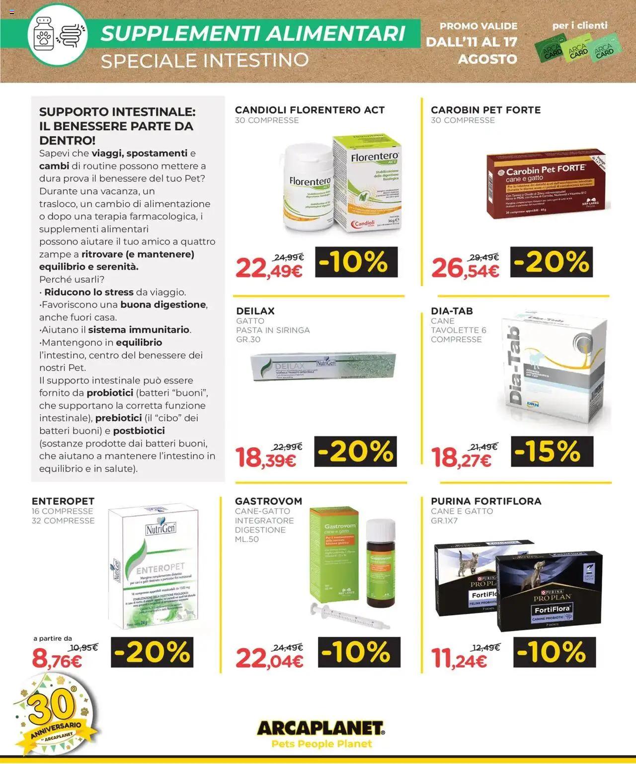 Volantino Arcaplanet del 11.08.2025 | Pagina: 10 | Prodotti: Farina, Pasta