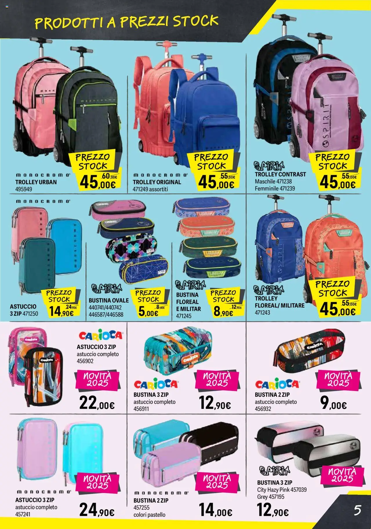 Volantino Orizzonte del 04.08.2025 | Pagina: 5 | Prodotti: Astuccio, Trolley