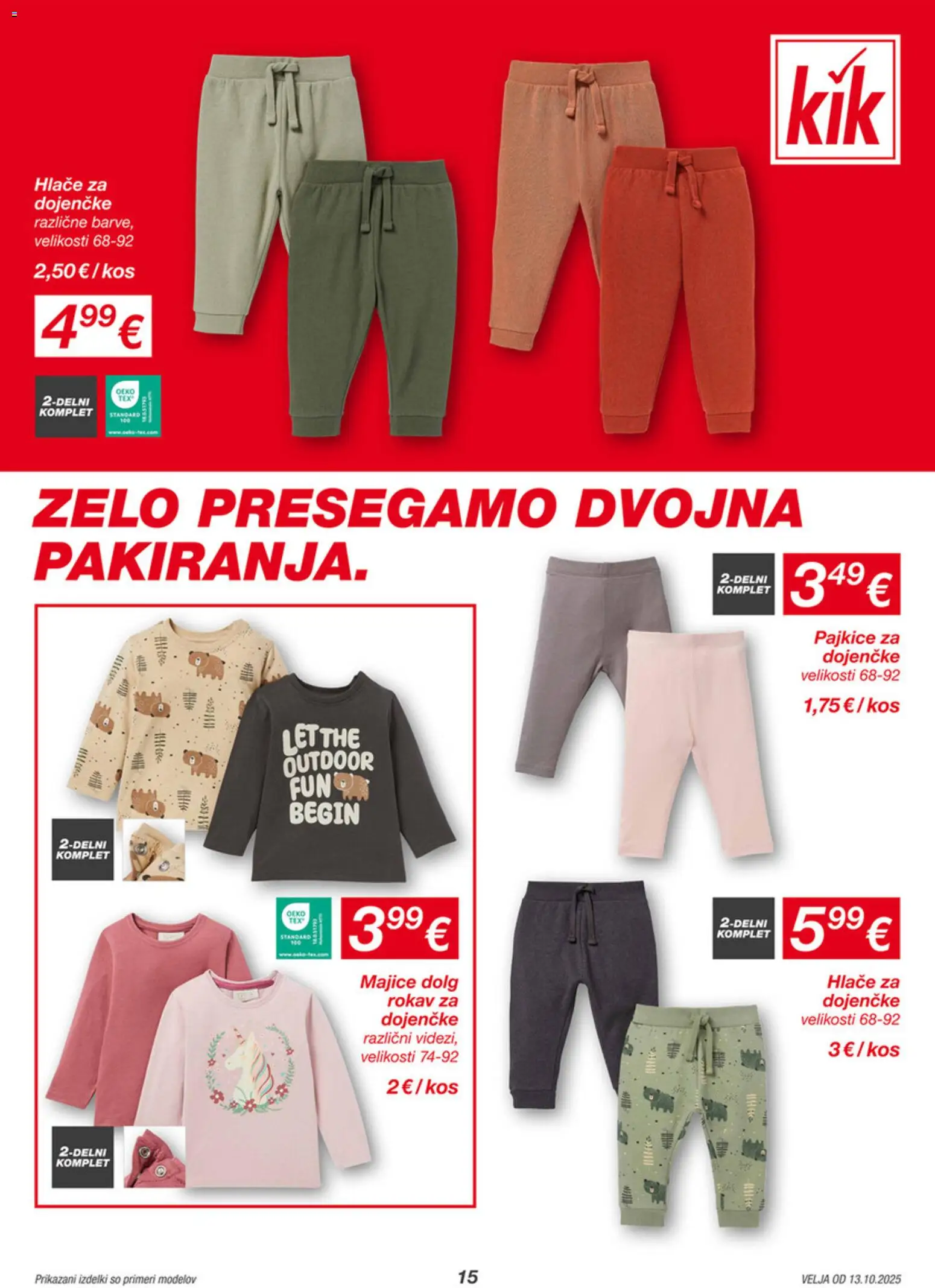 Novi Kik katalog ponudbe – veljaven od 13.10.2025 | Stran: 15 | Izdelki: Pajkice, Kos, Hlace