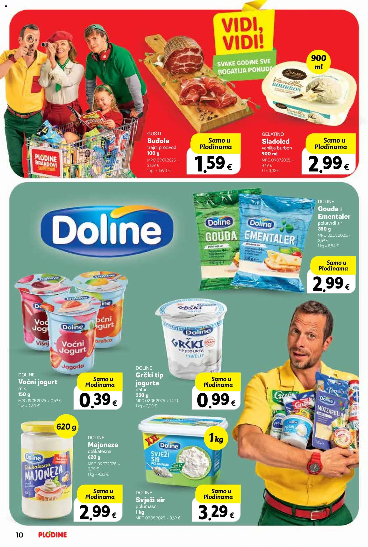 Plodine katalog | vrijedi od 29.10.2025 | Stranica: 10 | Proizvodi: Sir, Voćni jogurt, Buđola, Sladoled