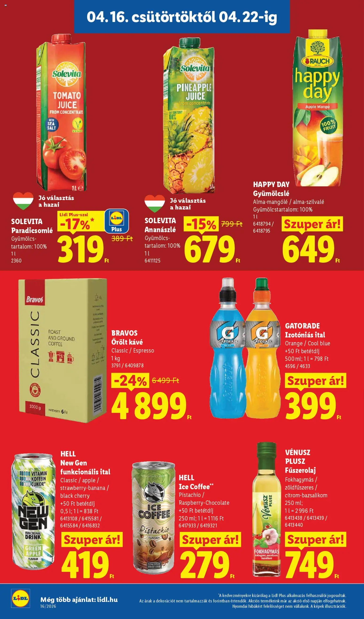 Lidl akciós ujság - amely érvényes a következő dátumtól: 16.04.2026 | Oldal: 10 | Termékek: Gyümölcs, Ananászlé, Őrölt kávé, Izotóniás ital