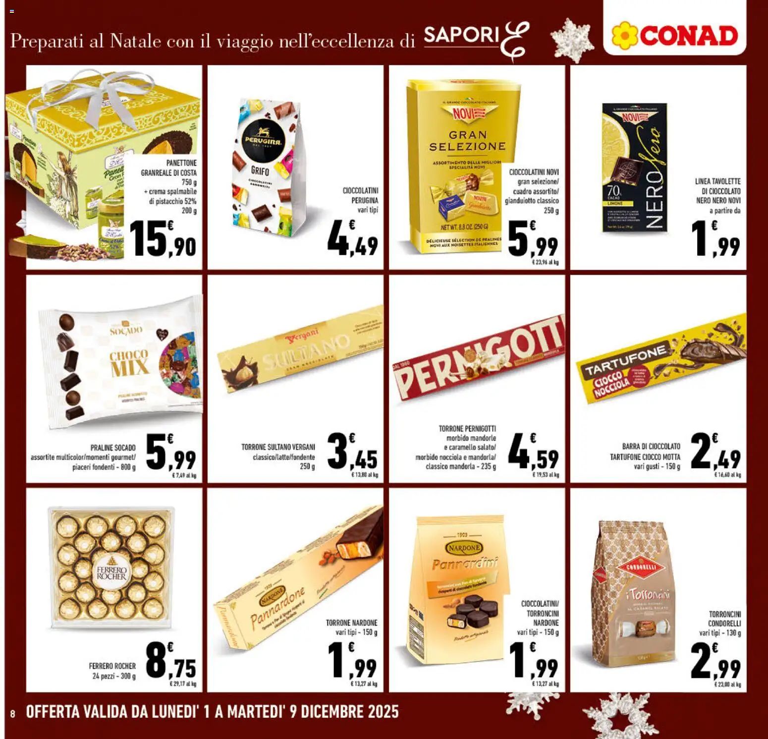 Volantino Conad del 01.12.2025 | Pagina: 8 | Prodotti: Crema, Panettone, Torroncini, Cioccolatini